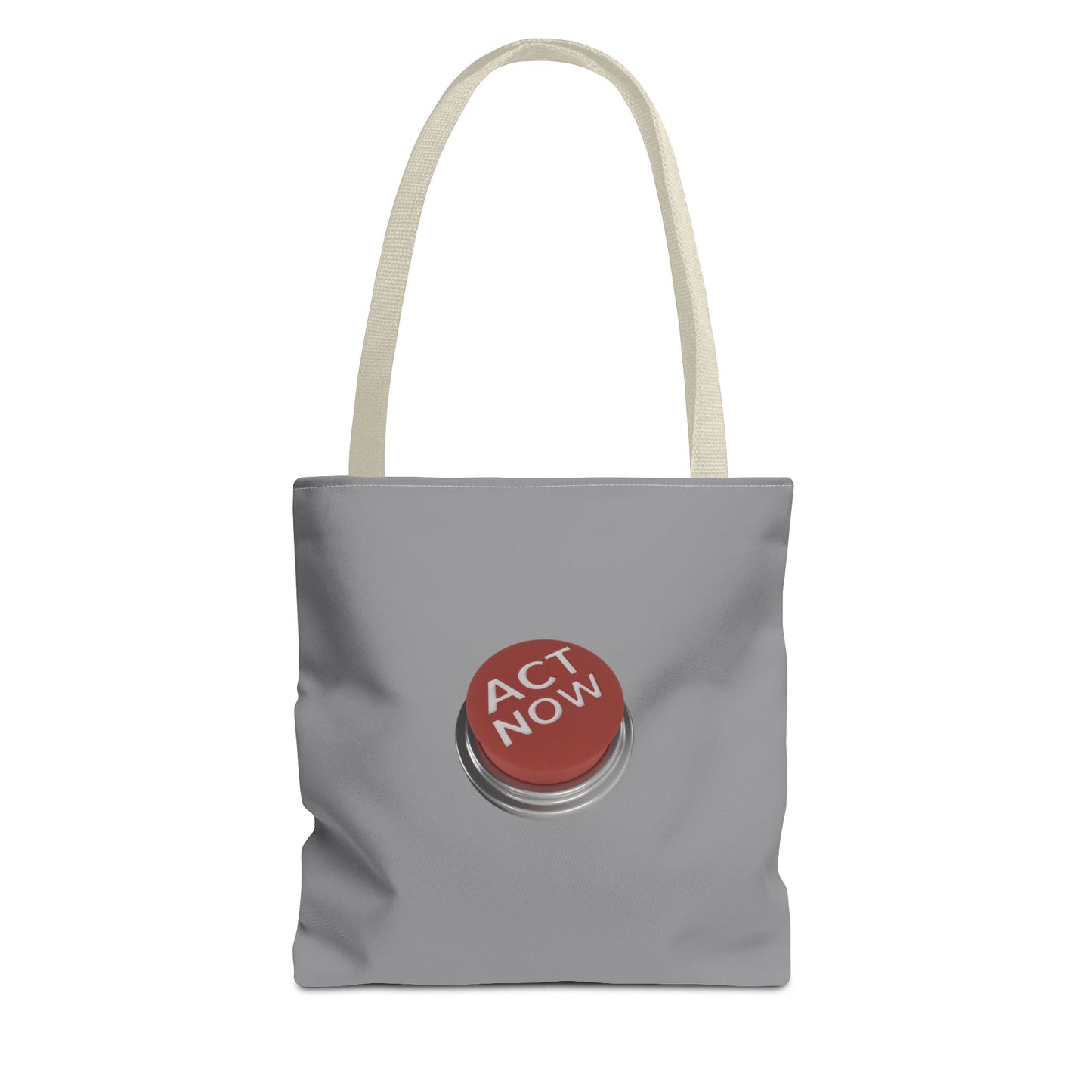 Act Now Tote Bag (AOP)
