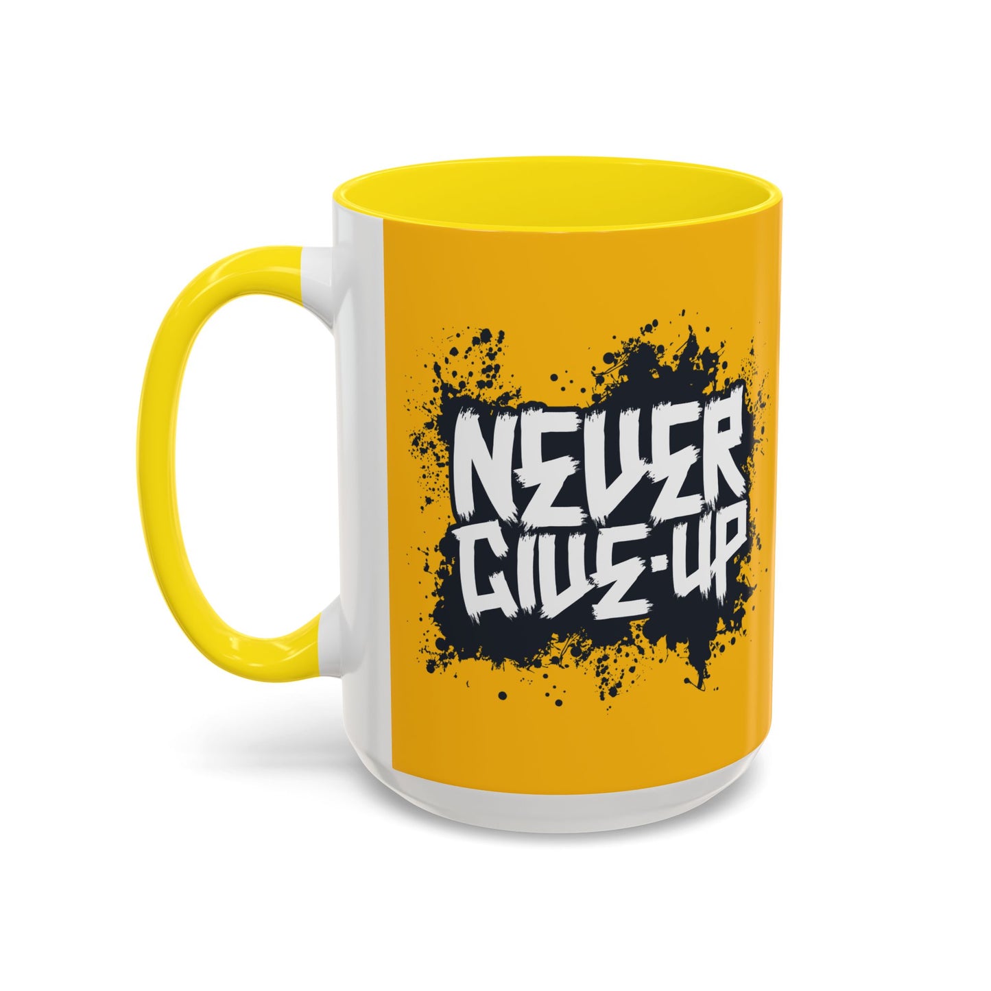 Never Give Up Accent Coffee Mug (11, 15oz)