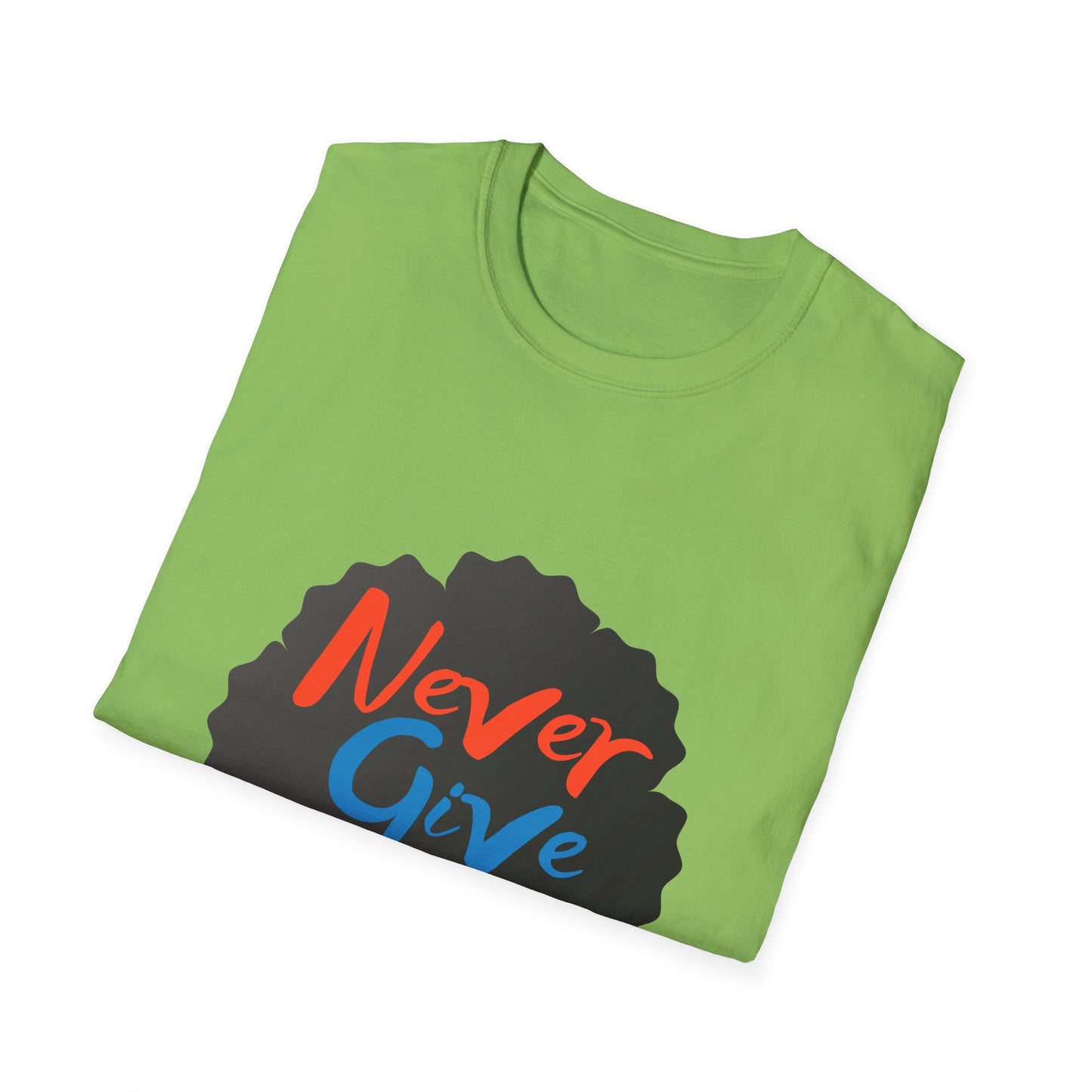 Never Give Up Unisex Softstyle T-Shirt