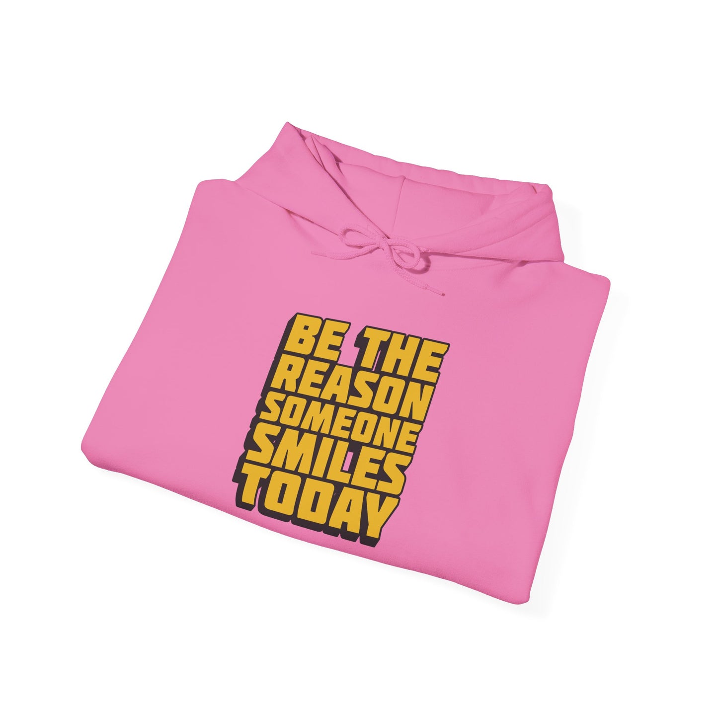 Be The Reason Someone Smiles Today Unisex Heavy Blend™ Hooded Sweatshirt