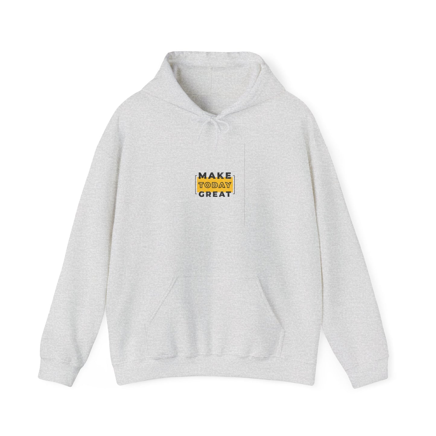 Make Today Great Unisex Heavy Blend™ Hooded Sweatshirt