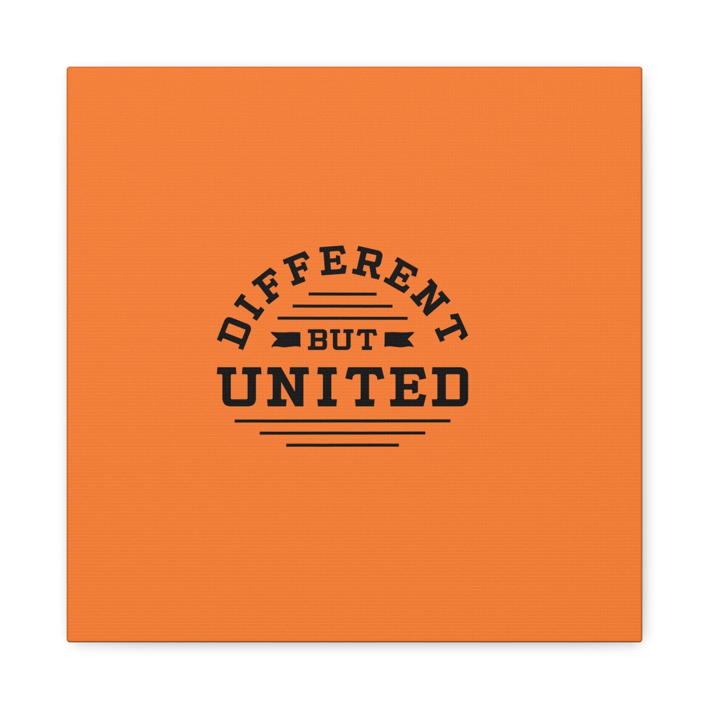 Different But United Matte Canvas, Stretched, 1.25"