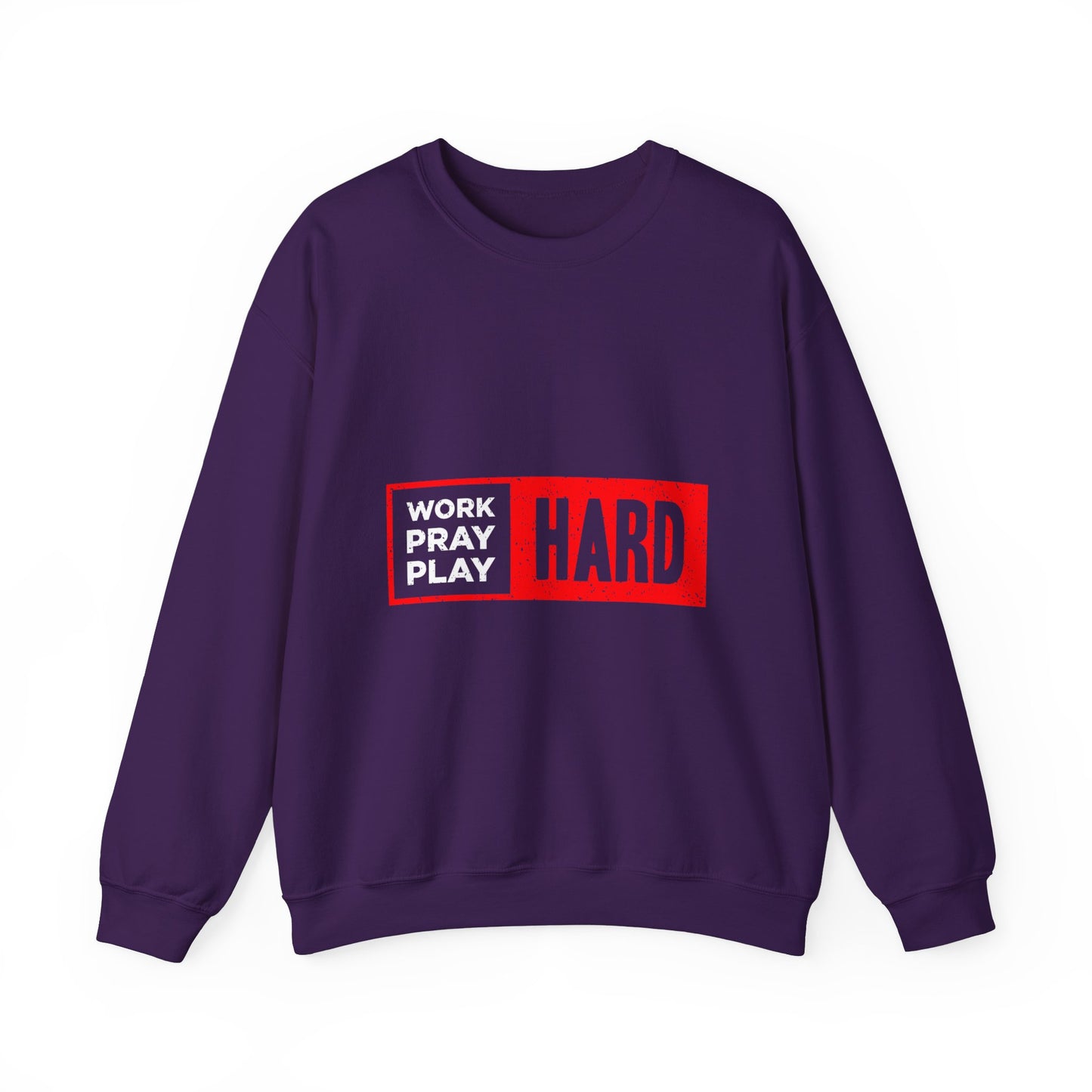 Work Hard Pray Hard Play Hard Unisex Heavy Blend™ Crewneck Sweatshirt