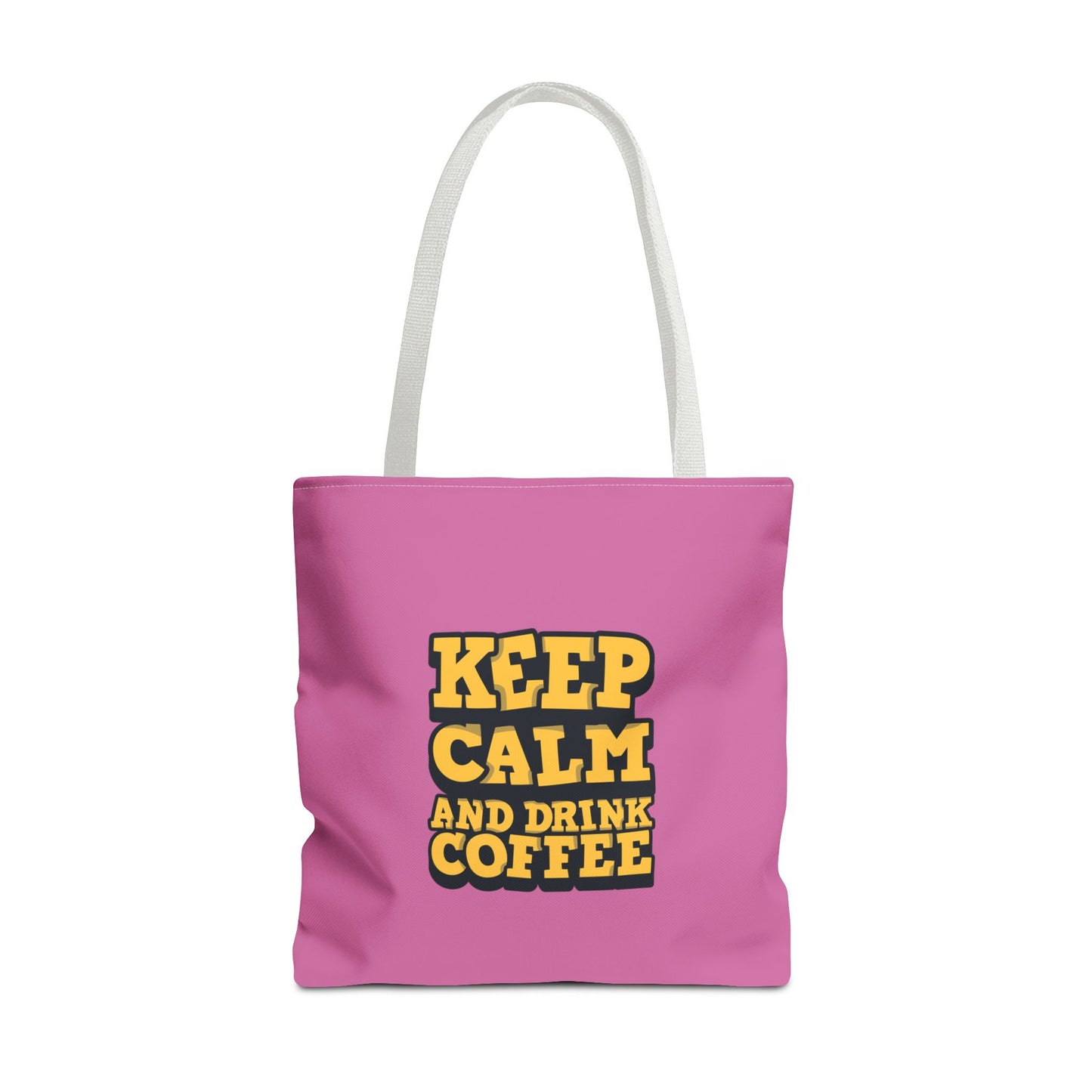 Keep Calm And Drink Coffee Tote Bag (AOP)