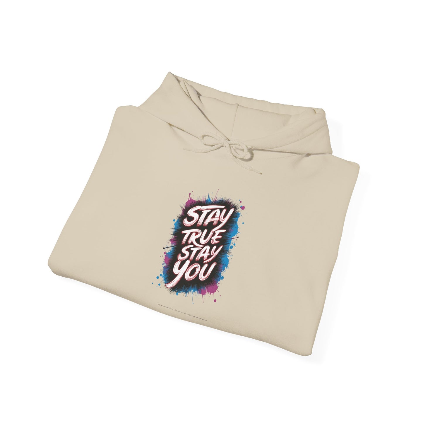 Stay True Stay You Unisex Heavy Blend™ Hooded Sweatshirt