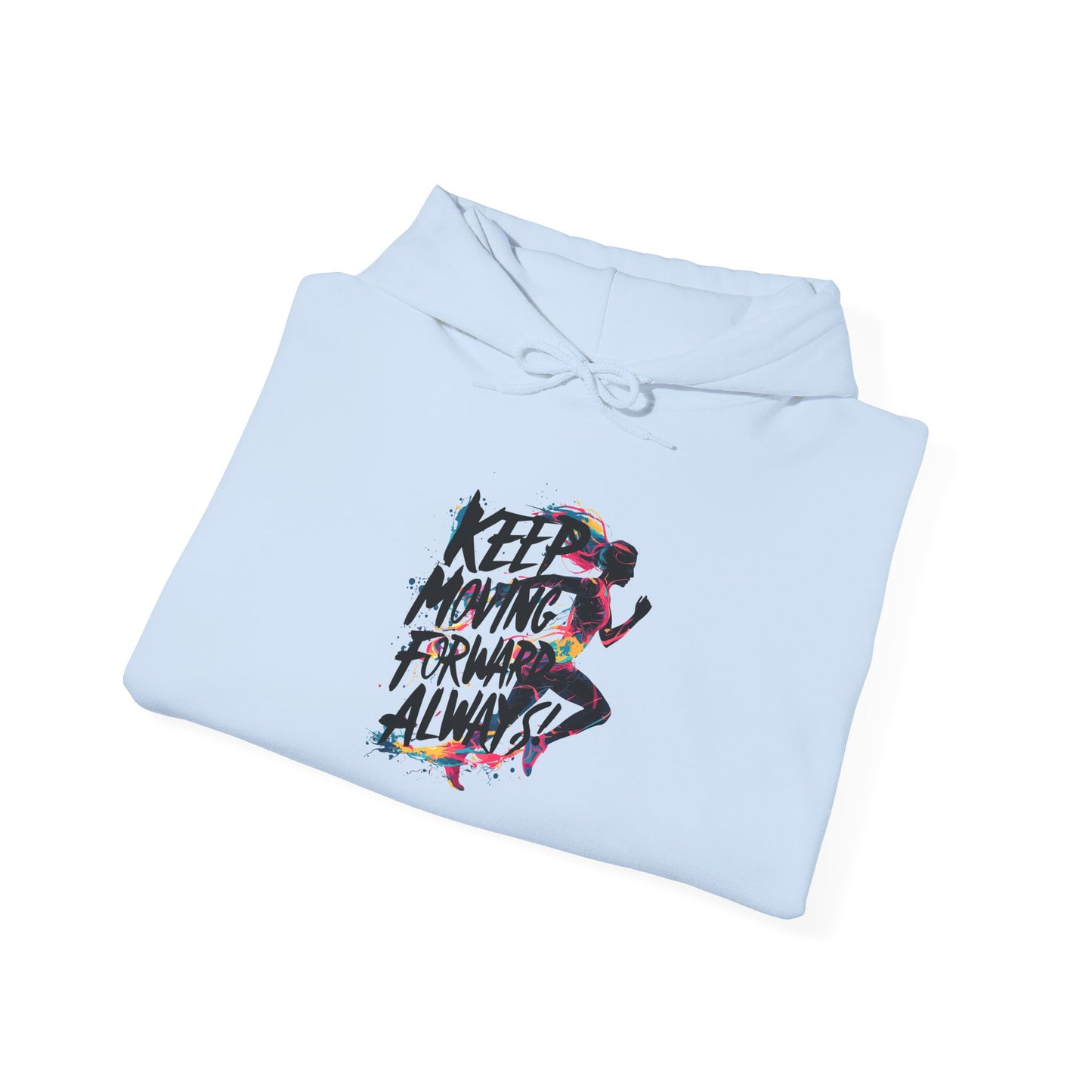 Keep Moving Forword Always Unisex Heavy Blend™ Hooded Sweatshirt