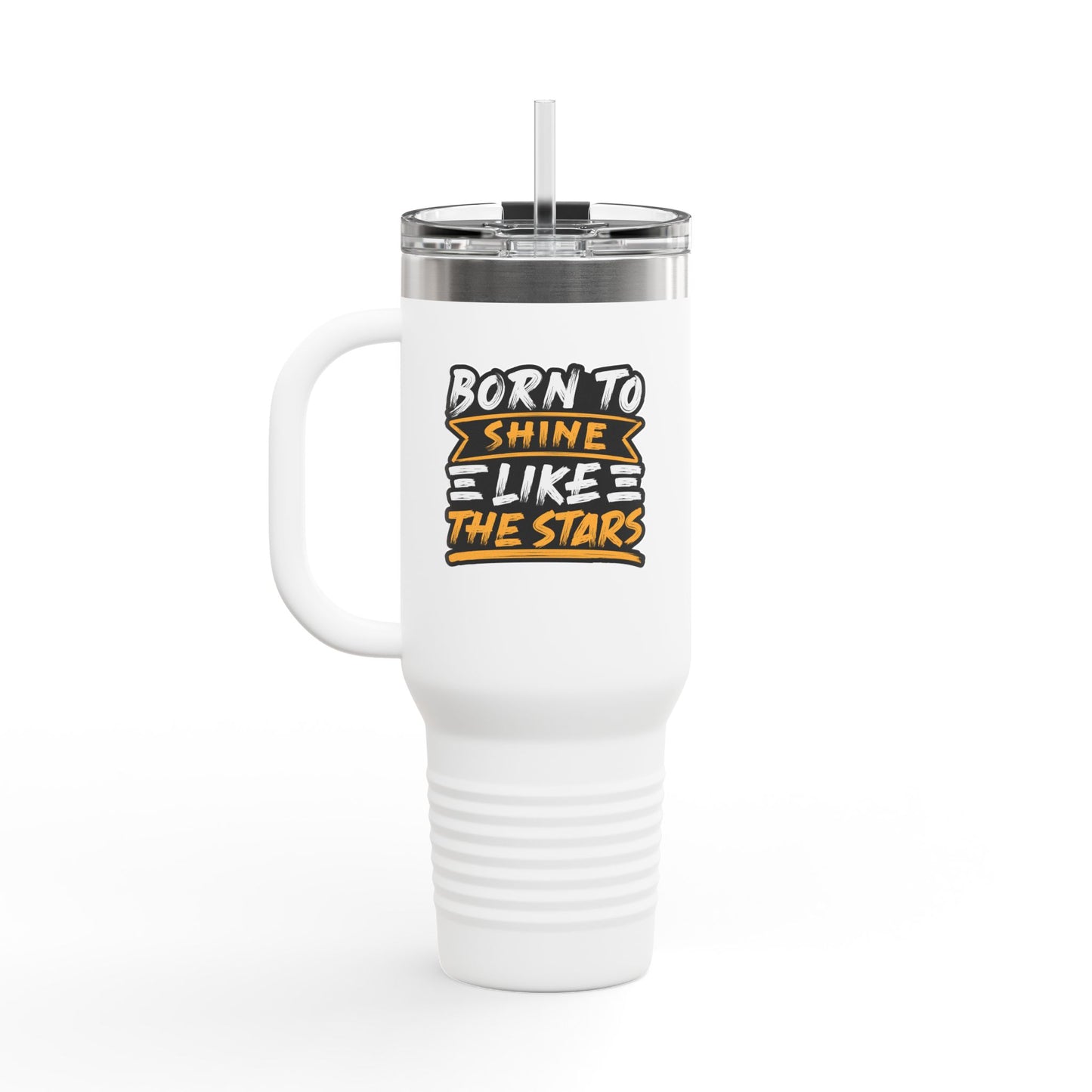 Born To Shine Like The Stars Insulated Travel Mug, 40oz
