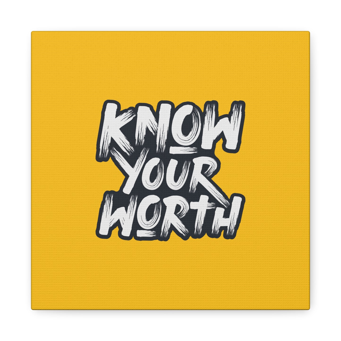 Know Your Worth Matte Canvas, Stretched, 1.25"