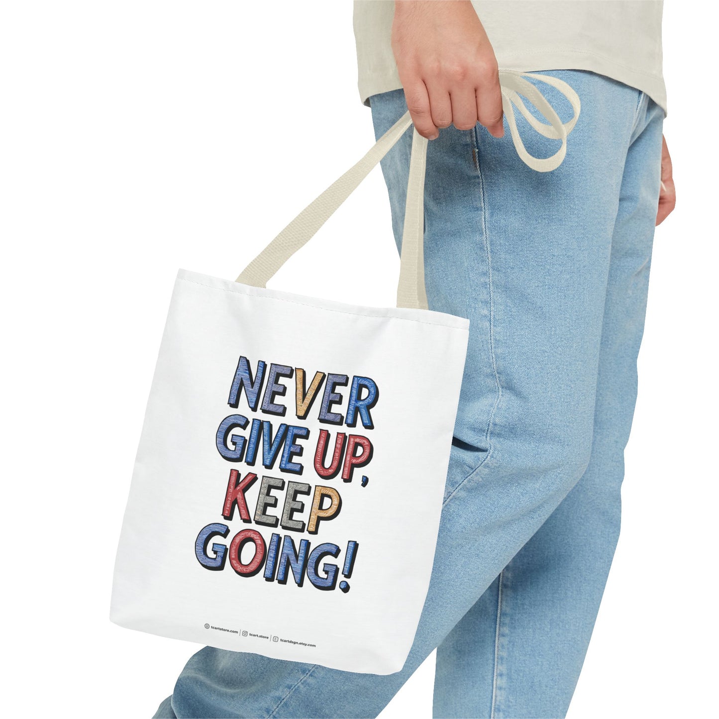 Never Give Up Keep Going Tote Bag (AOP)