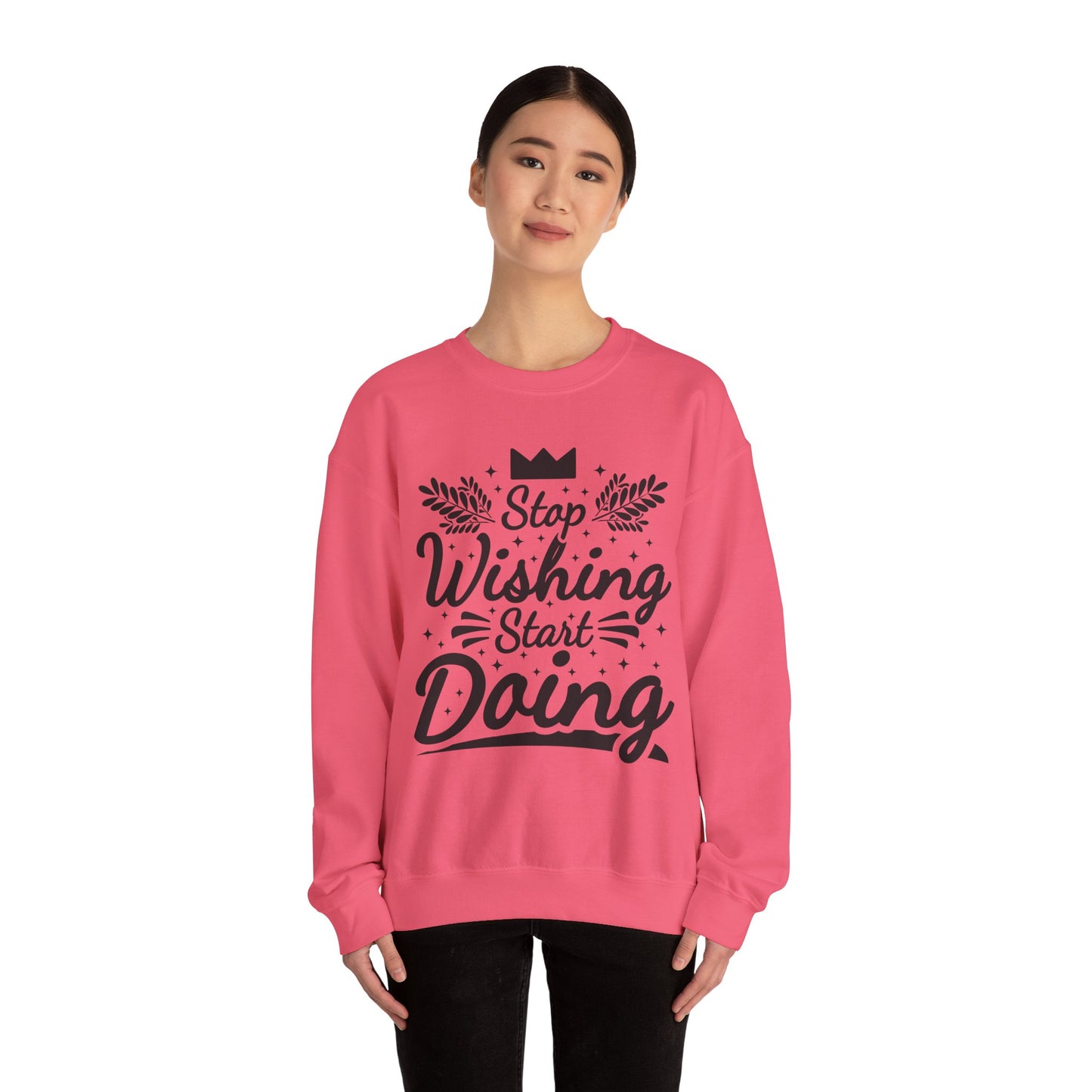 Stop Wishing Start Doing Unisex Heavy Blend™ Crewneck Sweatshirt