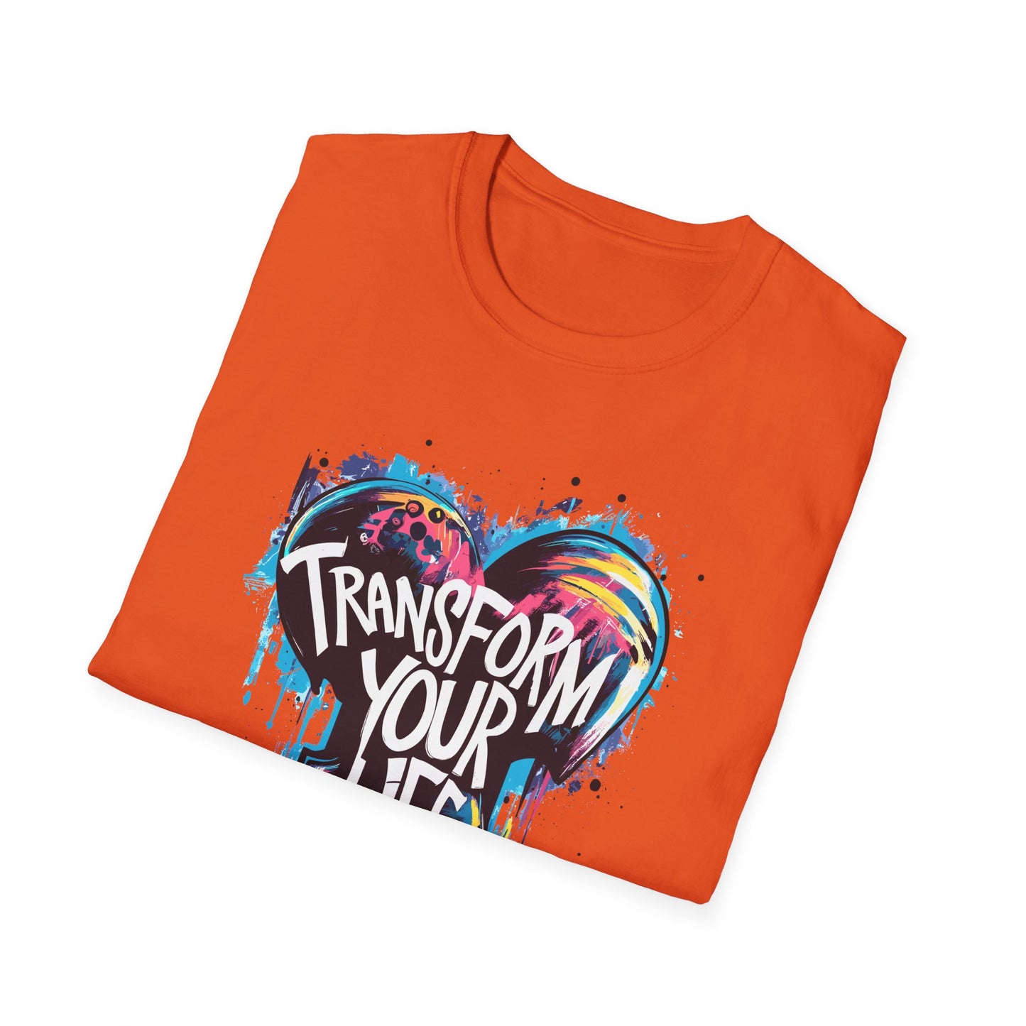 Transform Your Life Unisex Softstyle T-Shirt