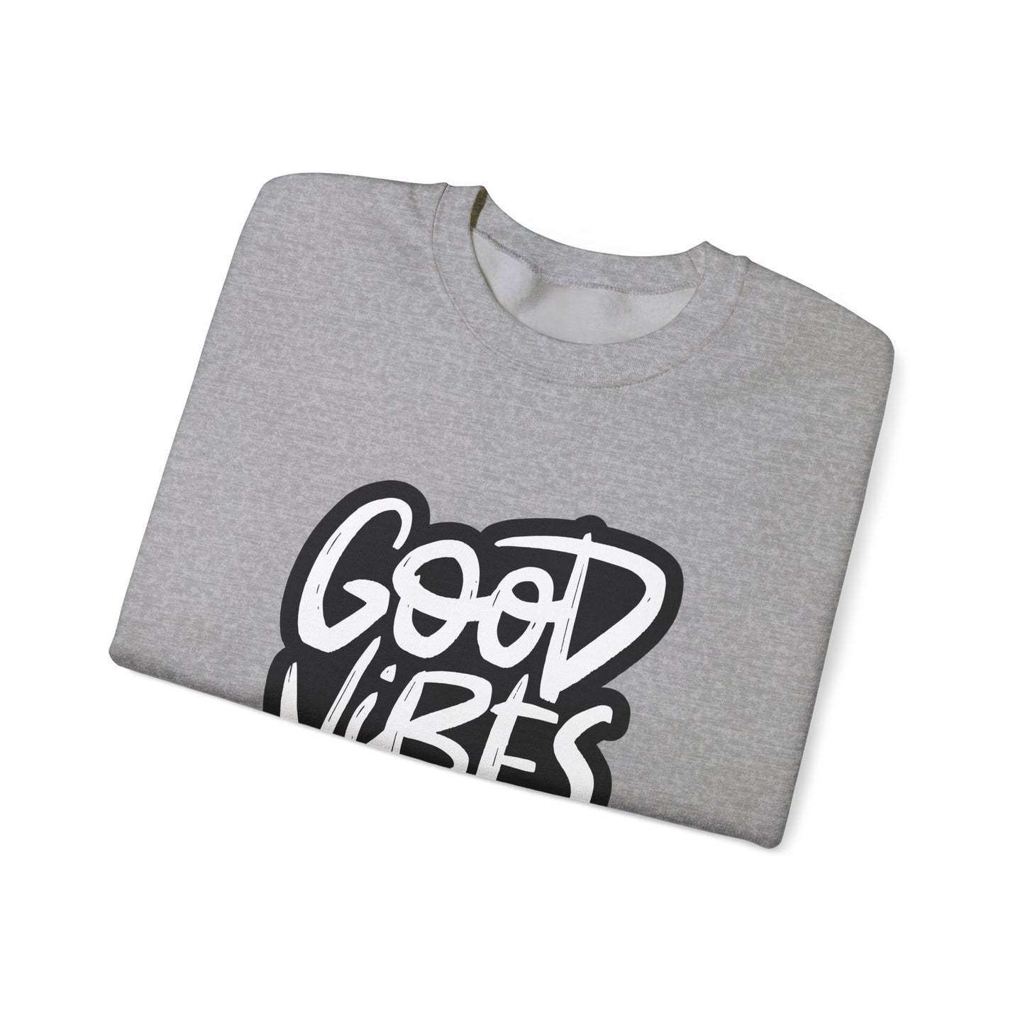 Good Vibes Only Unisex Heavy Blend™ Crewneck Sweatshirt