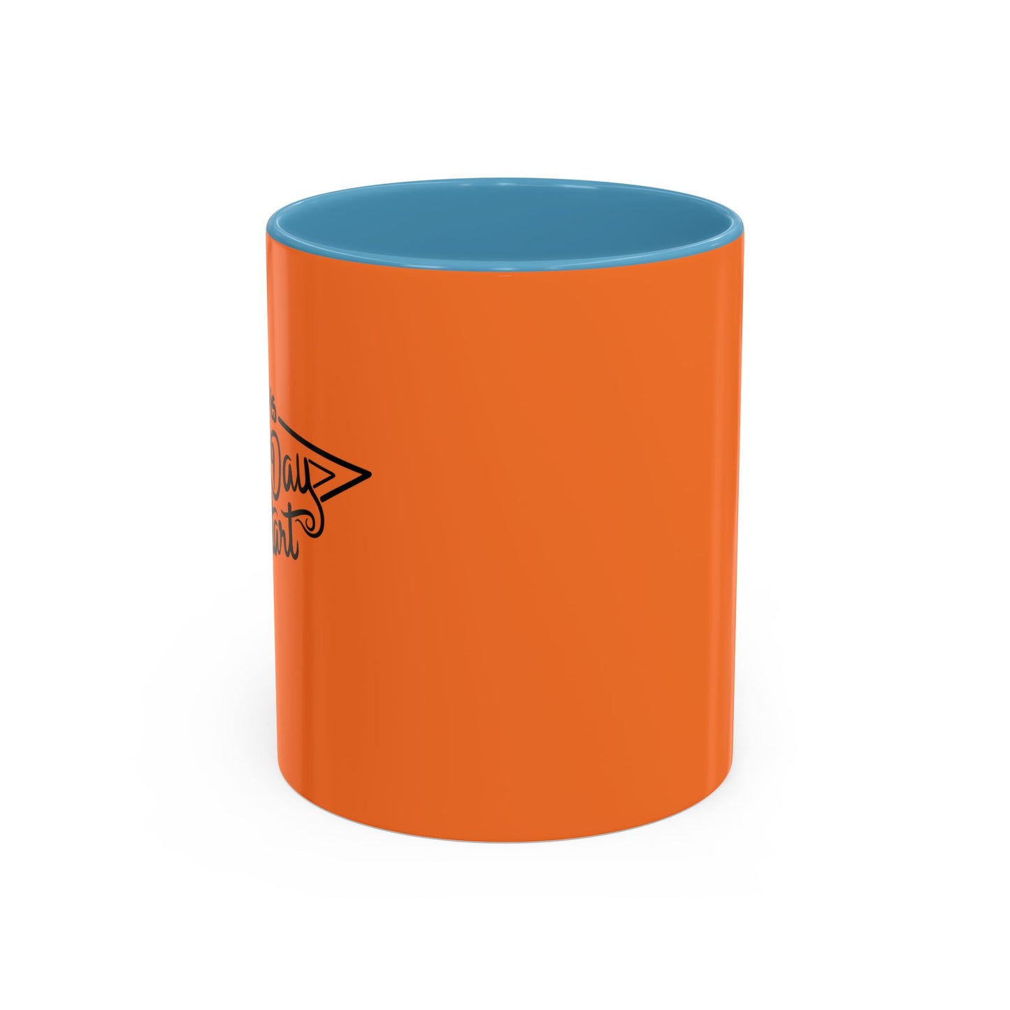 Every Day Is A Good Day To Start Accent Coffee Mug (11, 15oz)