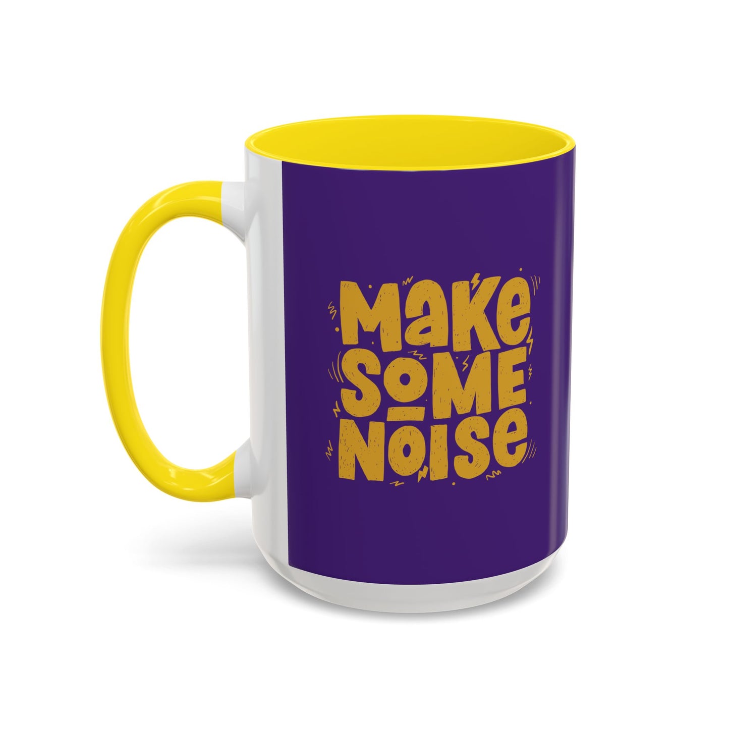 Make Some Noise Accent Coffee Mug (11, 15oz)