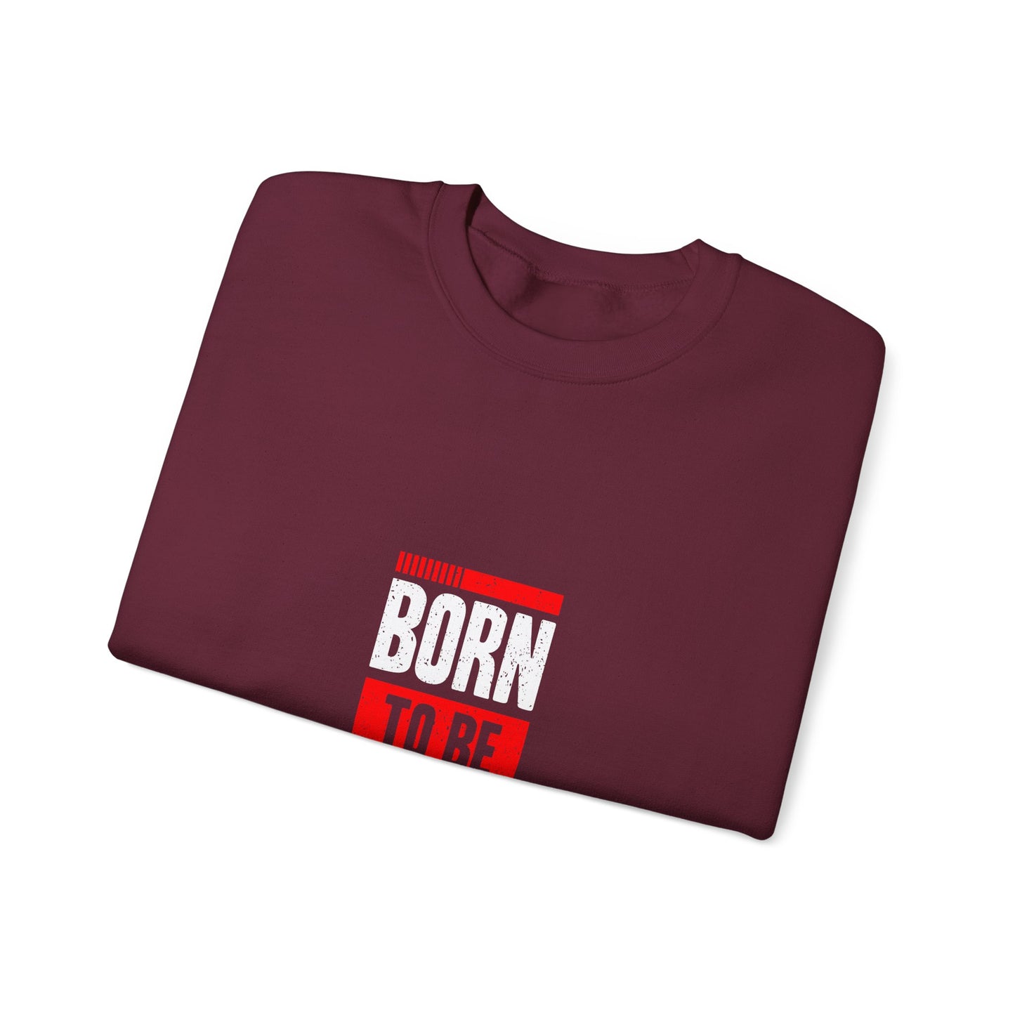 Born To Be Boss Unisex Heavy Blend™ Crewneck Sweatshirt