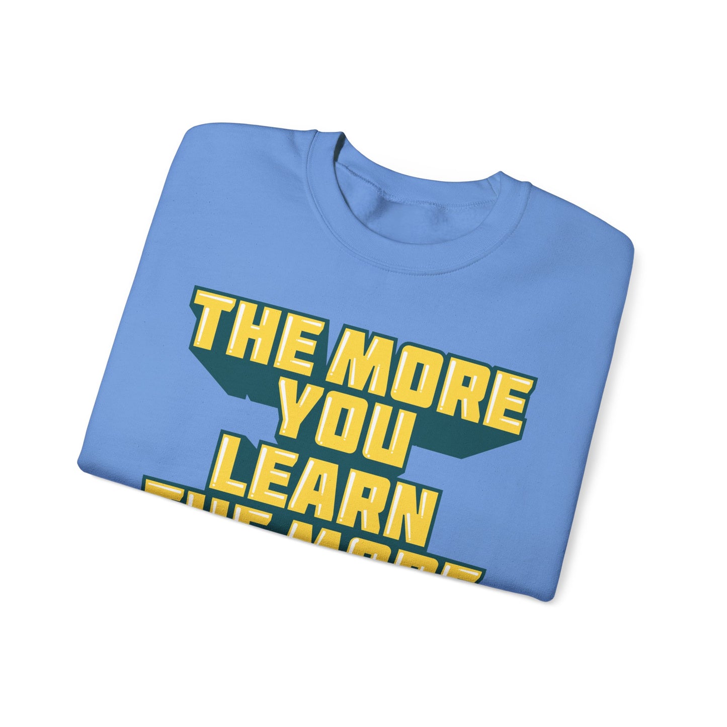 The More You Learn The More You Earn Unisex Heavy Blend™ Crewneck Sweatshirt