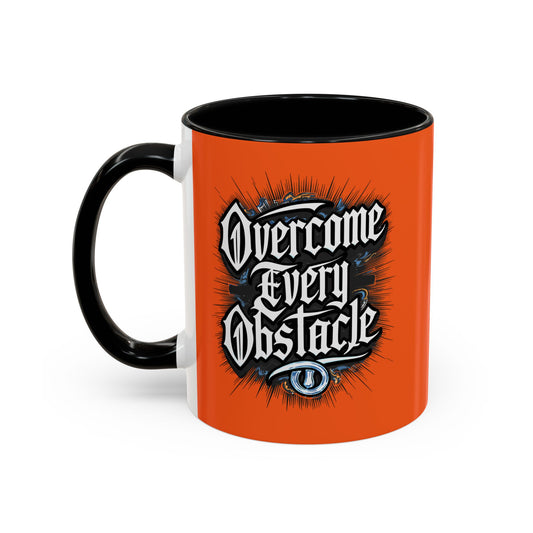 Overcome Every Obstacle Accent Coffee Mug (11, 15oz)