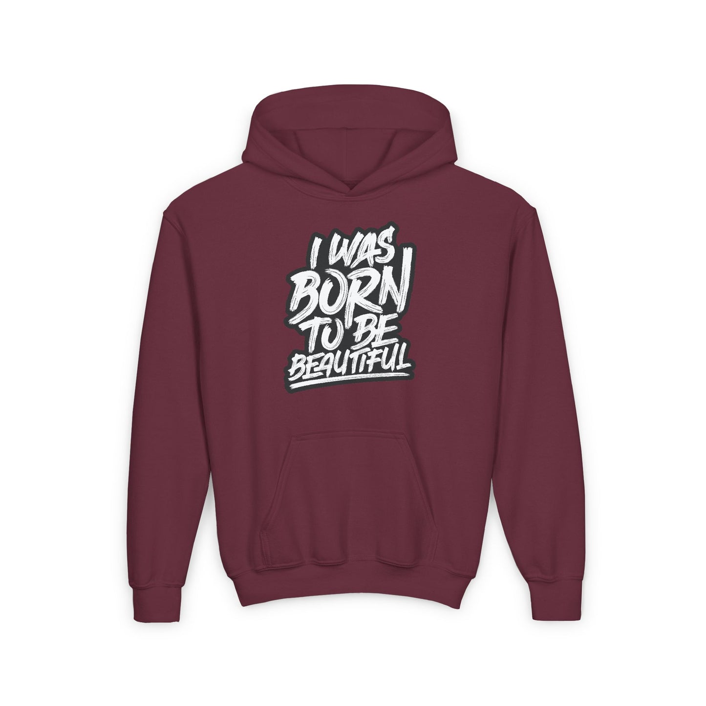 I Was Born To Be Beautiful Youth Heavy Blend Hooded Sweatshirt
