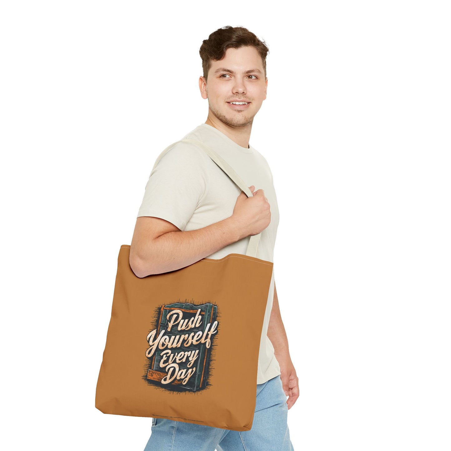 Push Yourself Every Day Tote Bag (AOP)