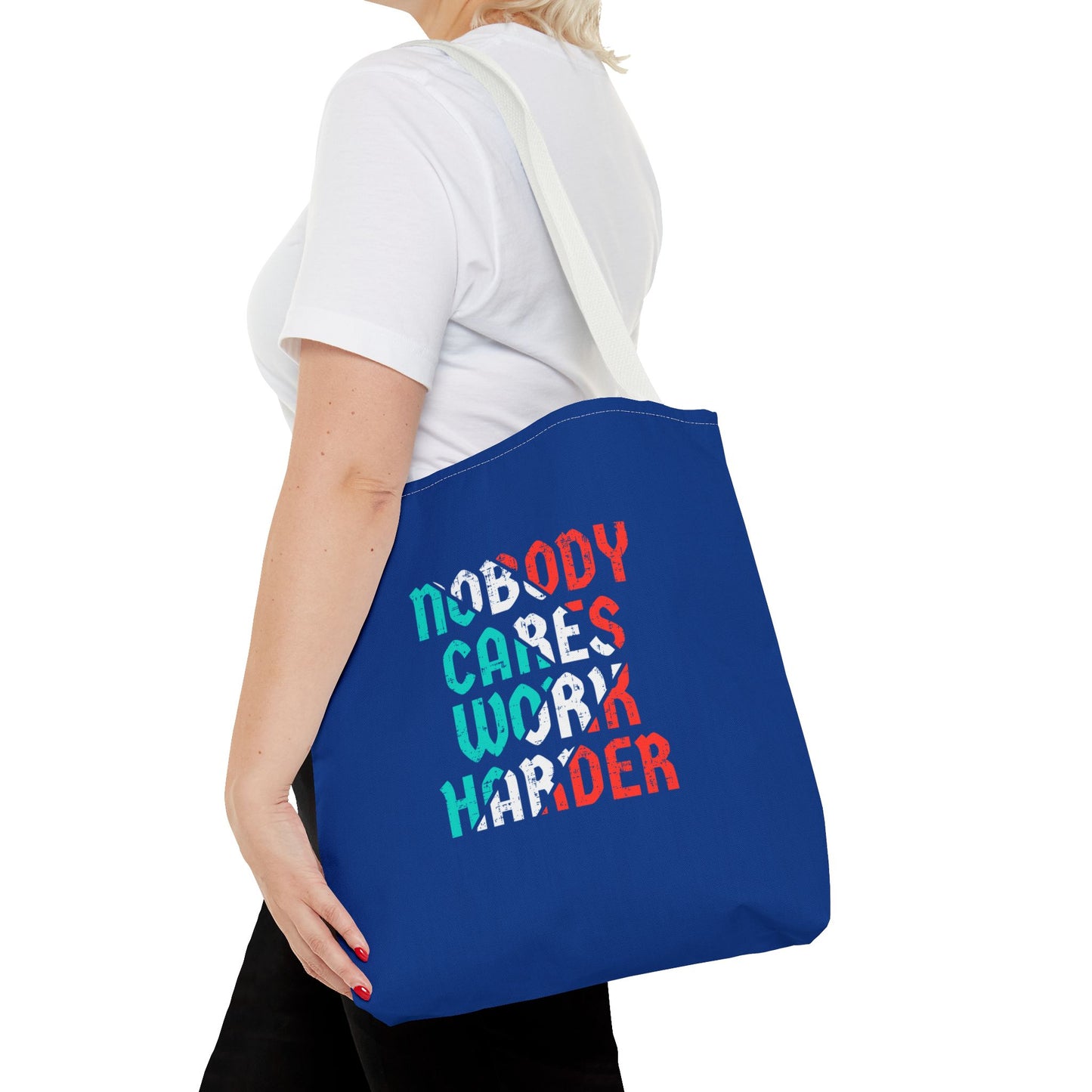 Nobody Cares Work Harder Tote Bag (AOP)