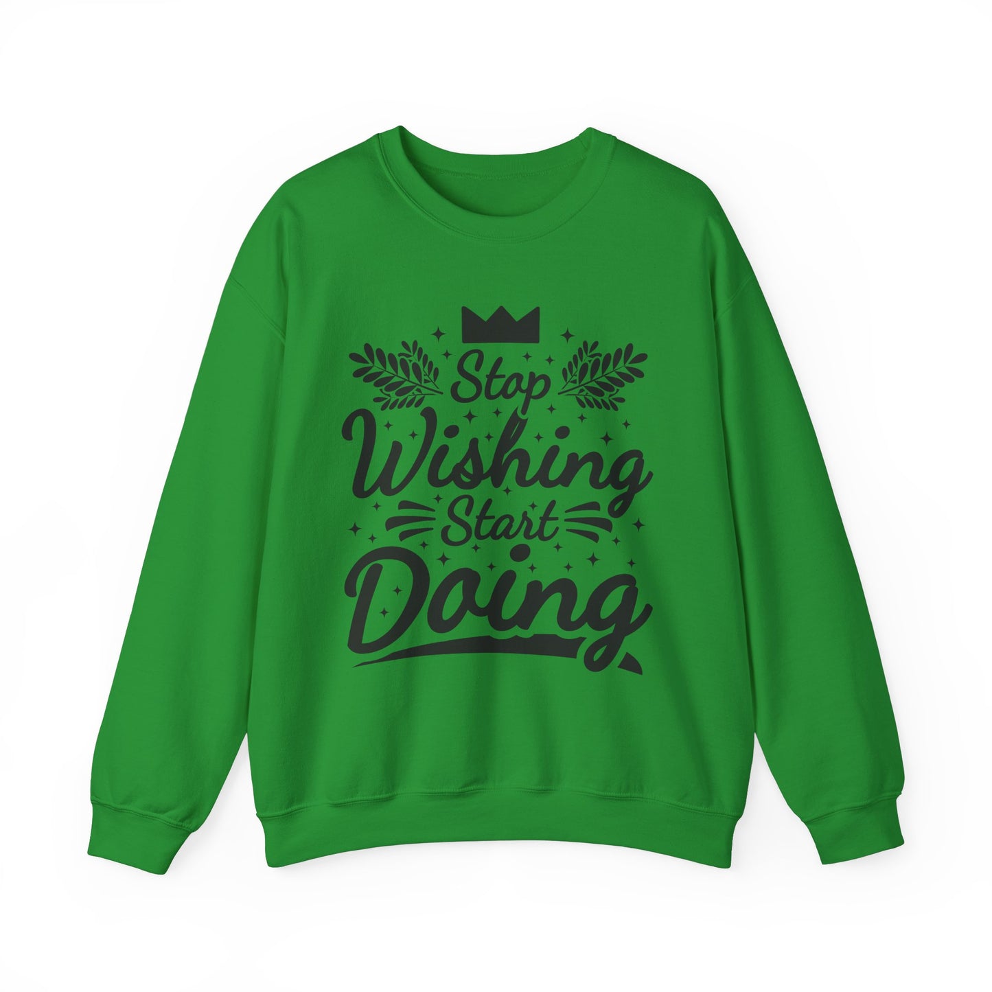 Stop Wishing Start Doing Unisex Heavy Blend™ Crewneck Sweatshirt
