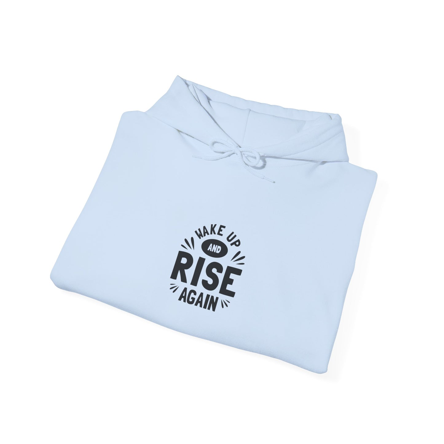 Wake Up And Rise Again Unisex Heavy Blend™ Hooded Sweatshirt