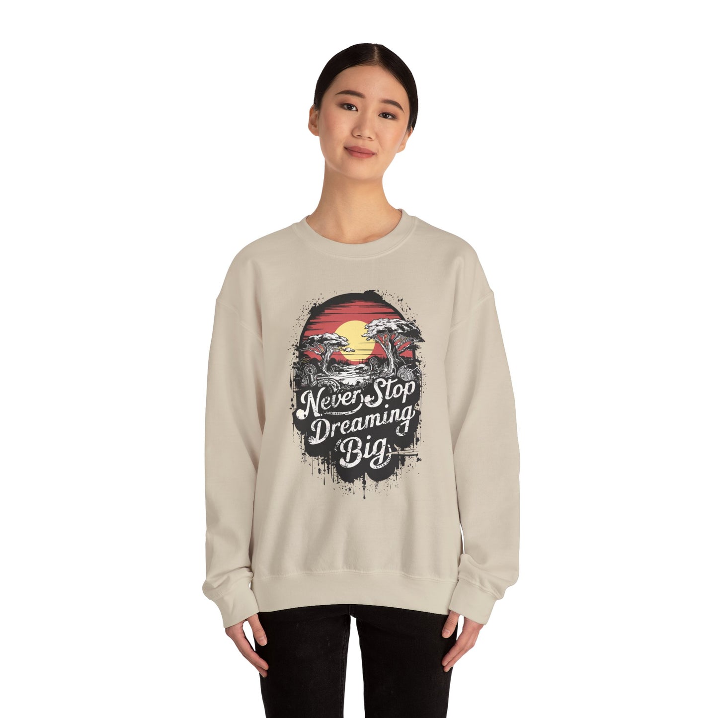 Never Stop Dreaming Big Unisex Heavy Blend™ Crewneck Sweatshirt