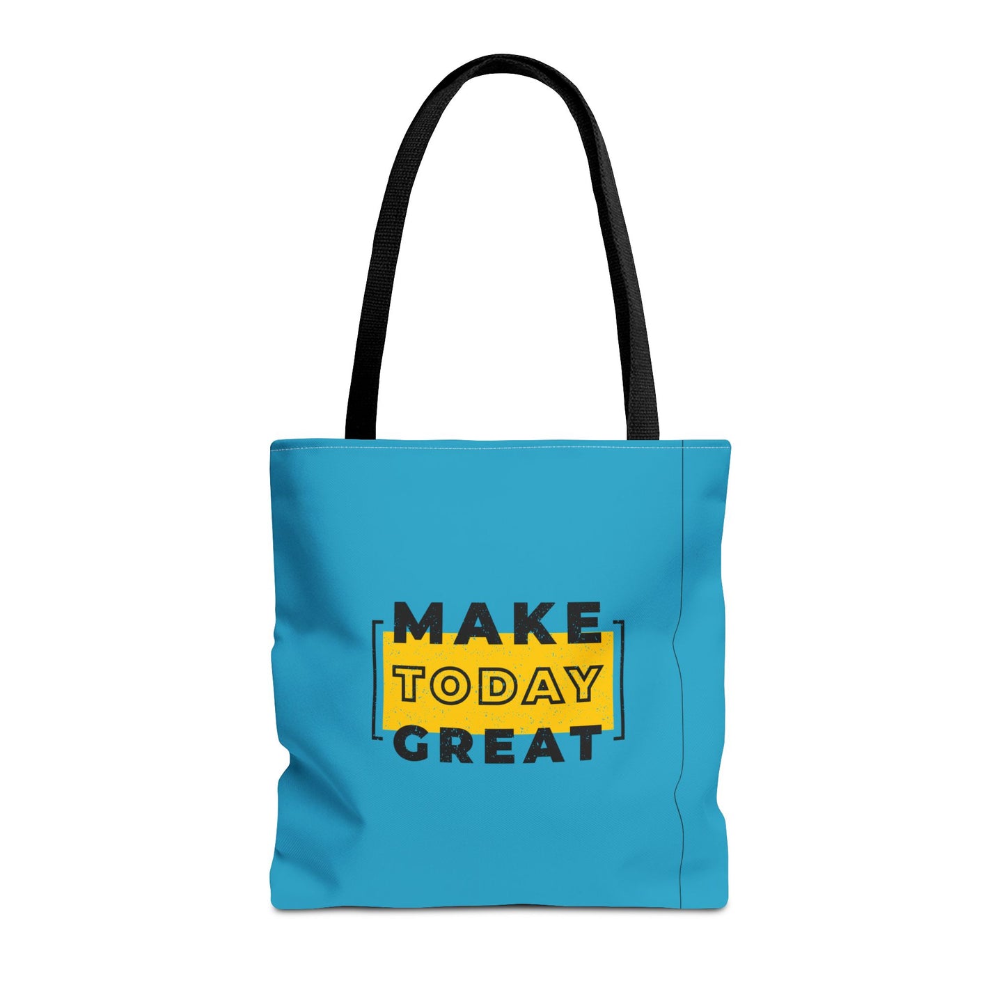 Make Today Great Tote Bag (AOP)