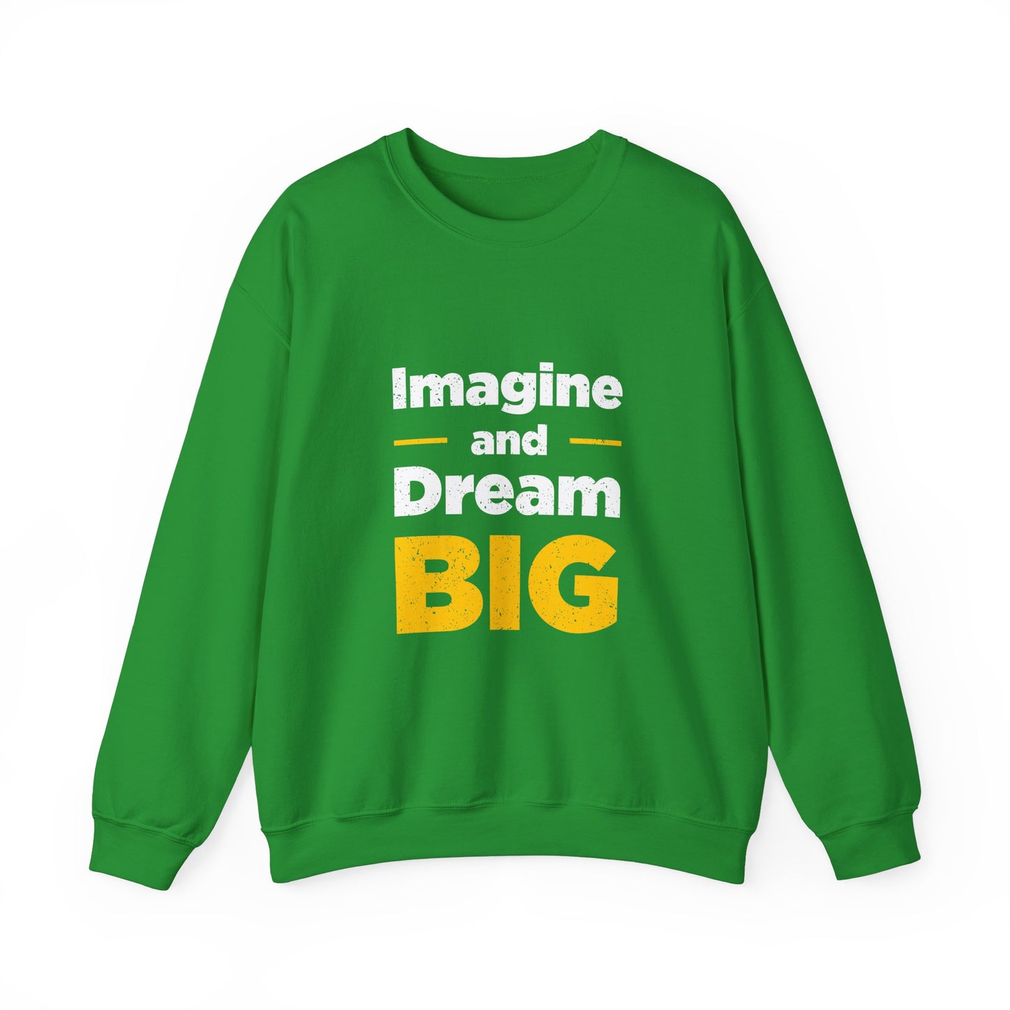 Imagine And Dream Big Unisex Heavy Blend™ Crewneck Sweatshirt
