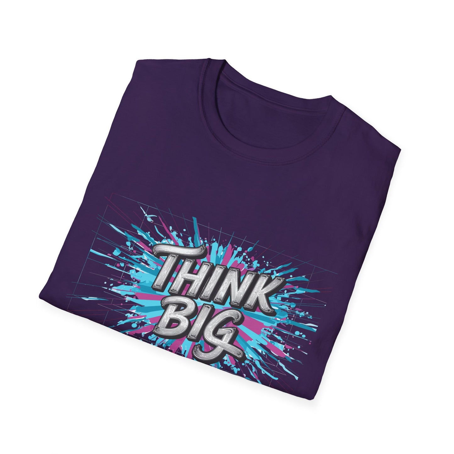 Think Big Unisex Softstyle T-Shirt