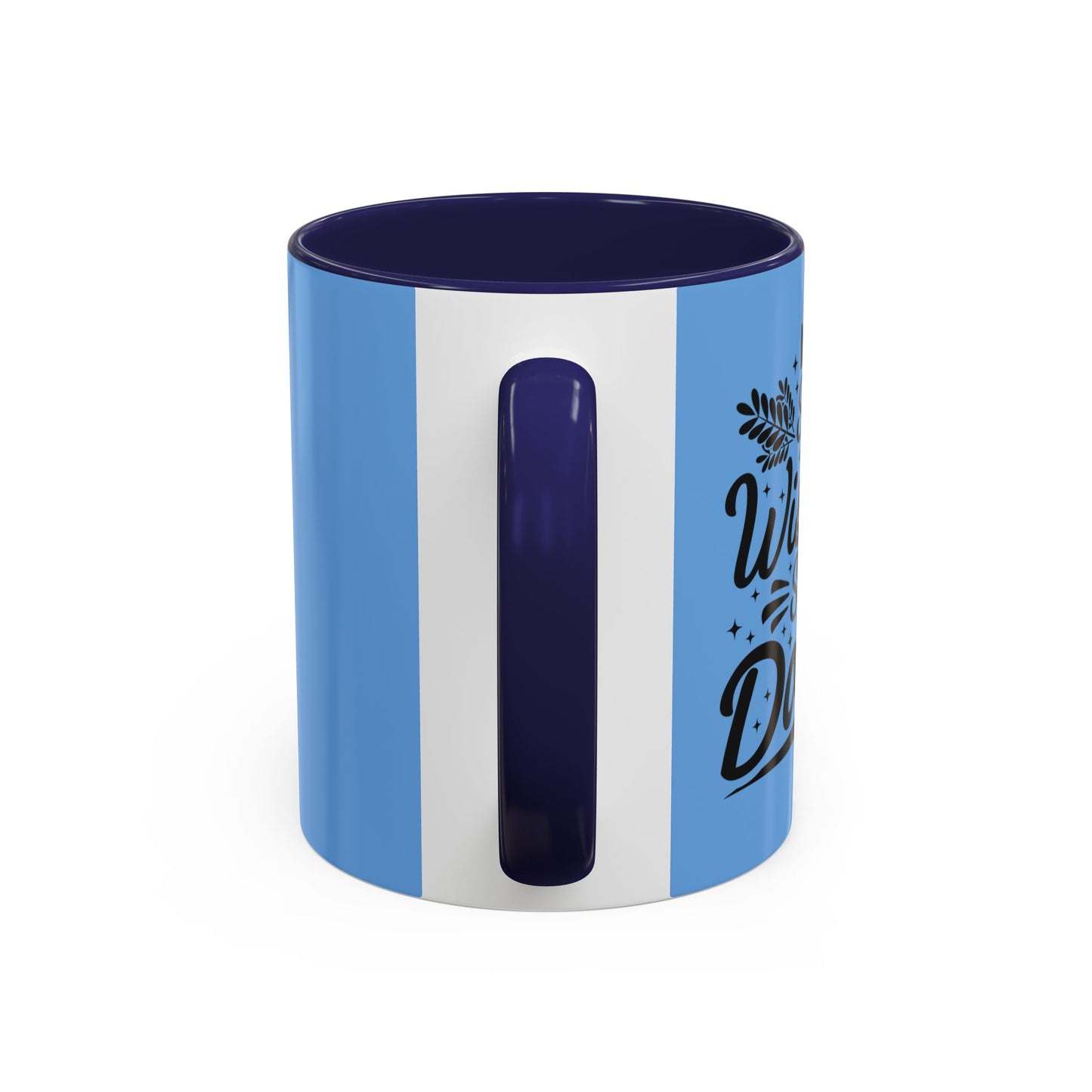 Stop Wishing Start Doing Accent Coffee Mug (11, 15oz)