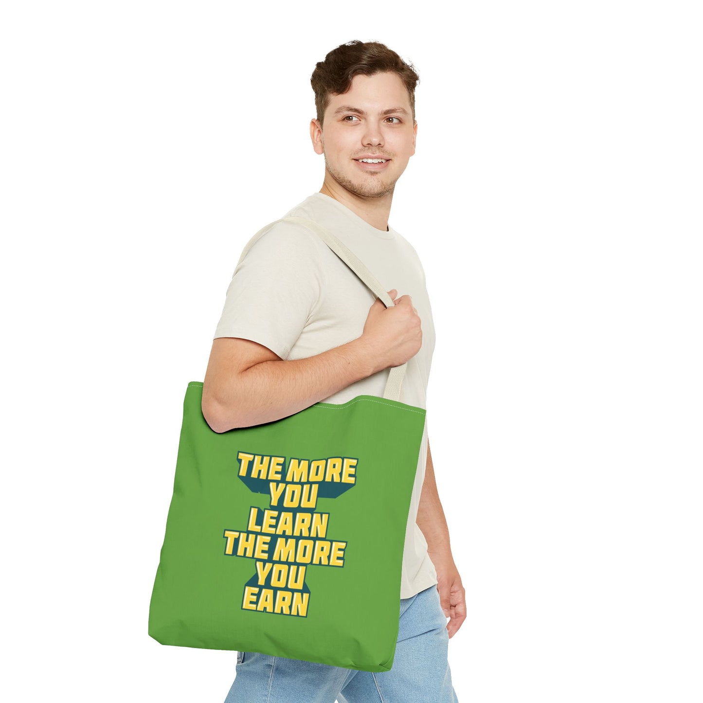 The More You Learn The More You Earn Tote Bag (AOP)
