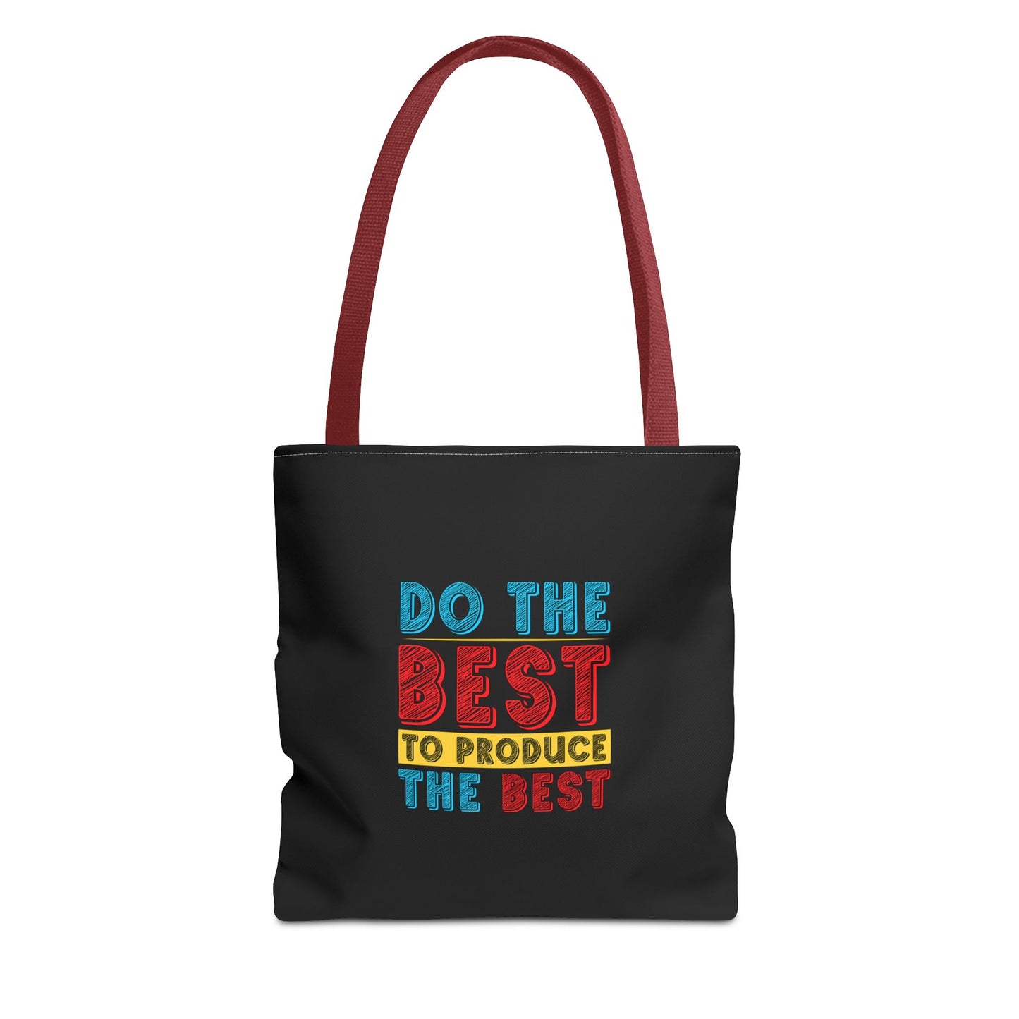 Do The Best To Produce The Best Tote Bag (AOP)