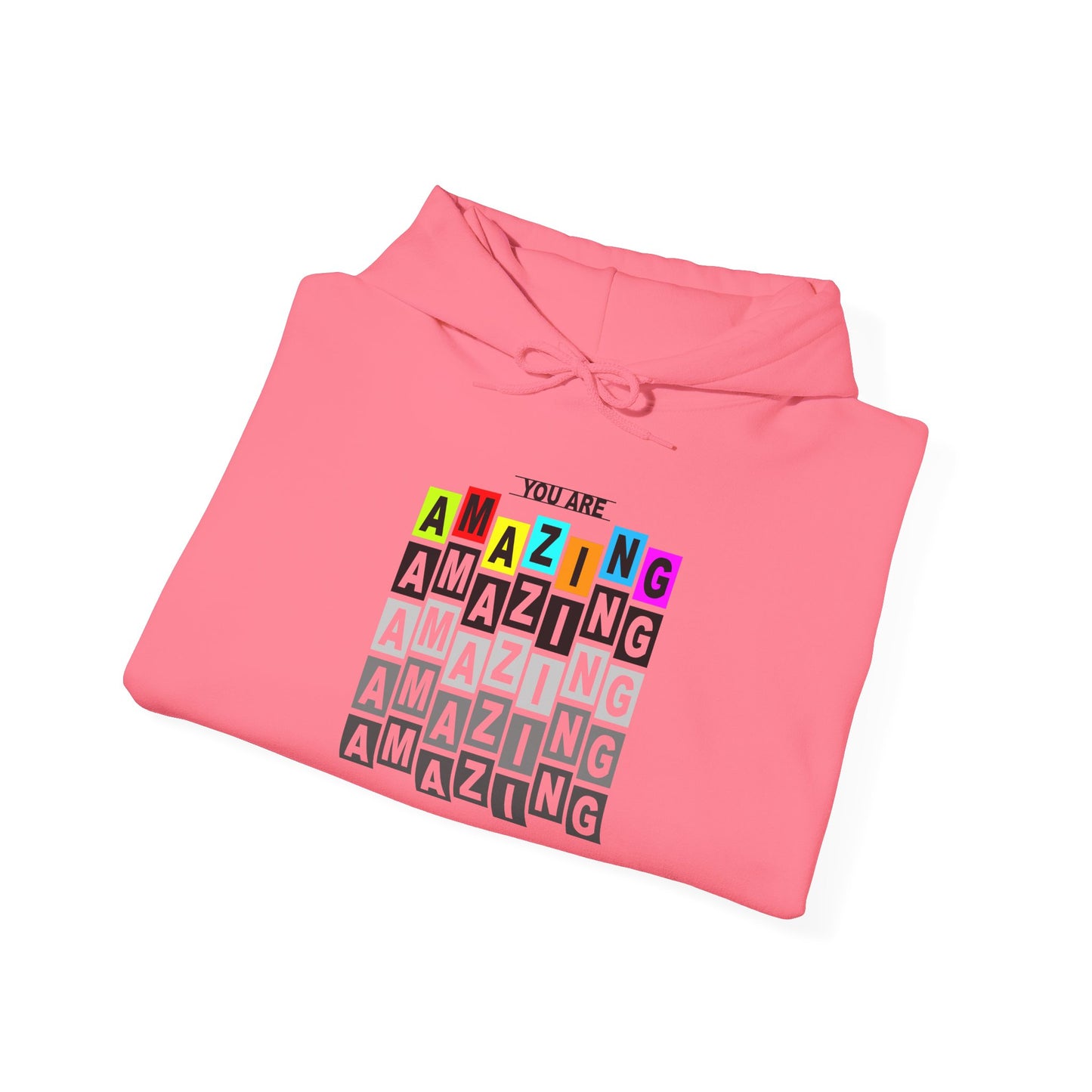 You Are Amazing Unisex Heavy Blend™ Hooded Sweatshirt