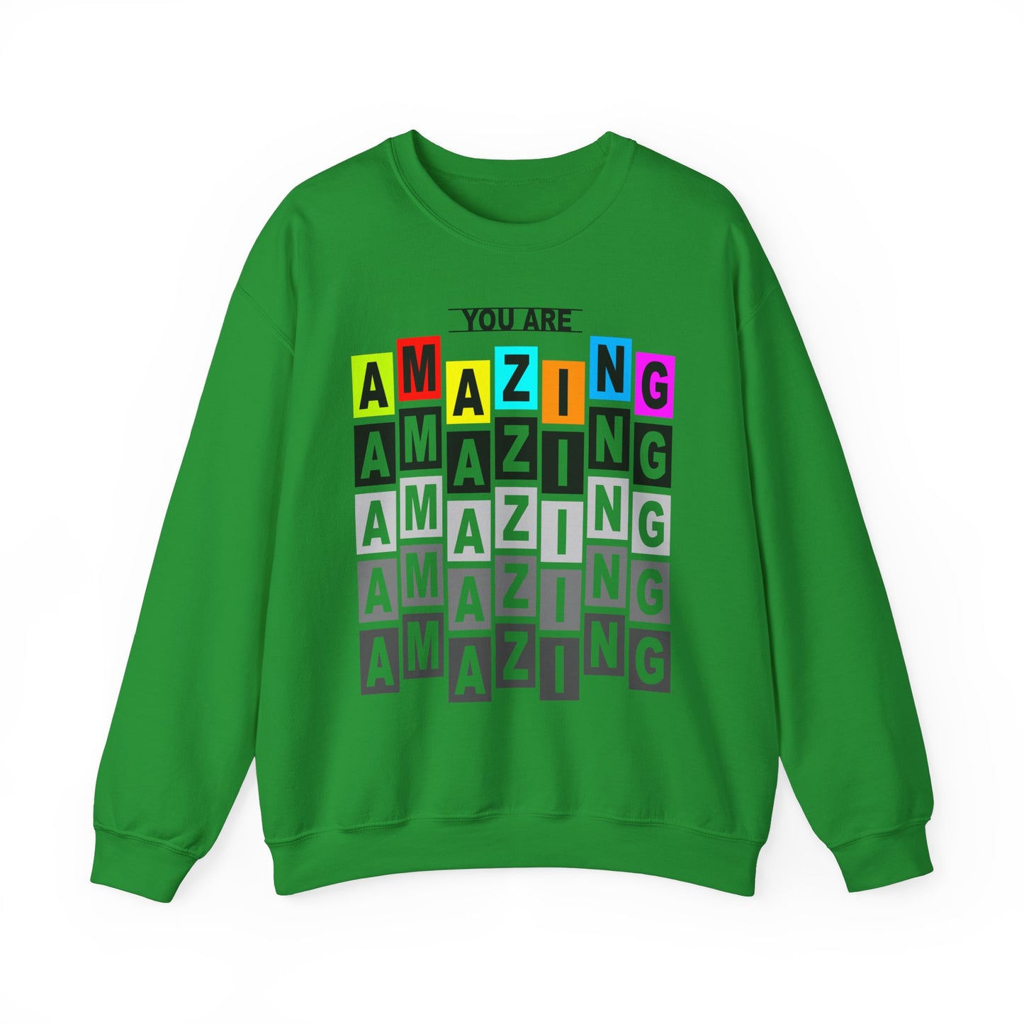 You Are Amazing Unisex Heavy Blend™ Crewneck Sweatshirt