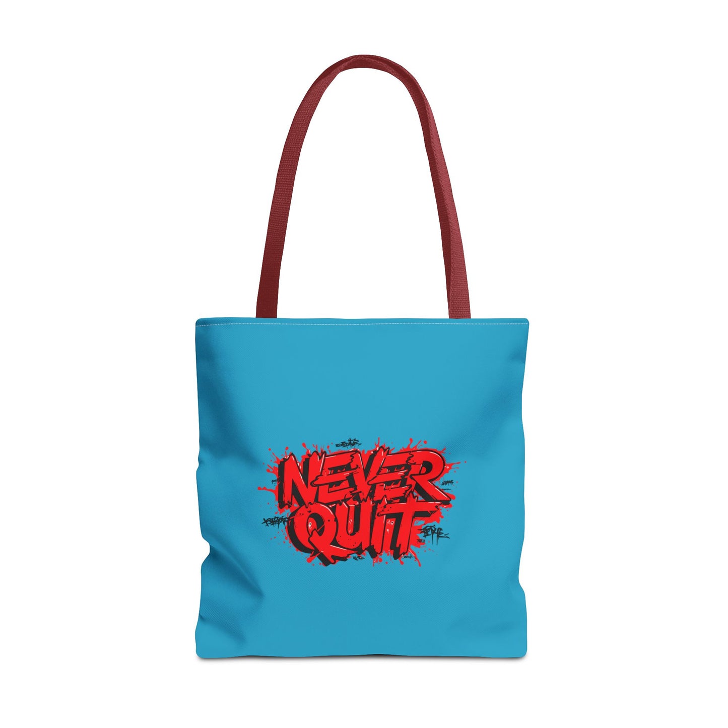 Never Quit Tote Bag (AOP)