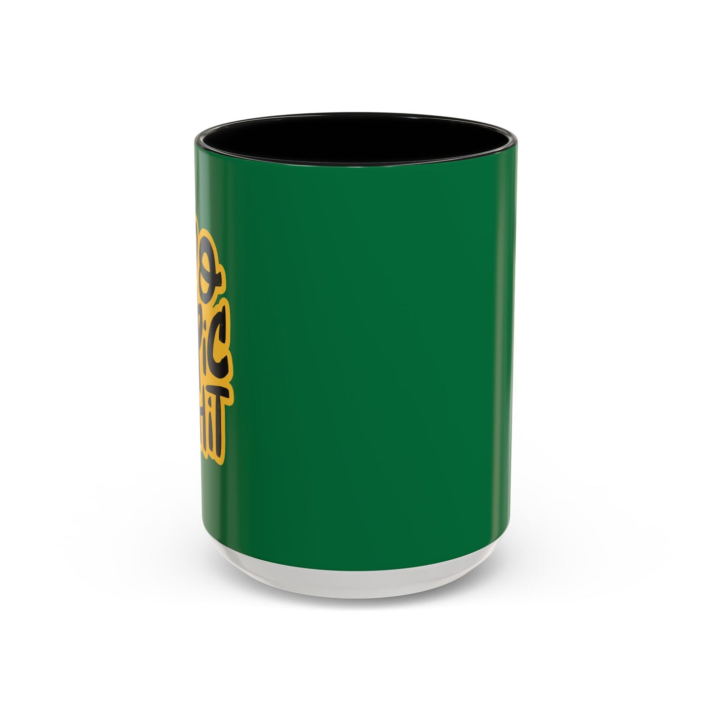 Do Epic Shit Accent Coffee Mug (11, 15oz)
