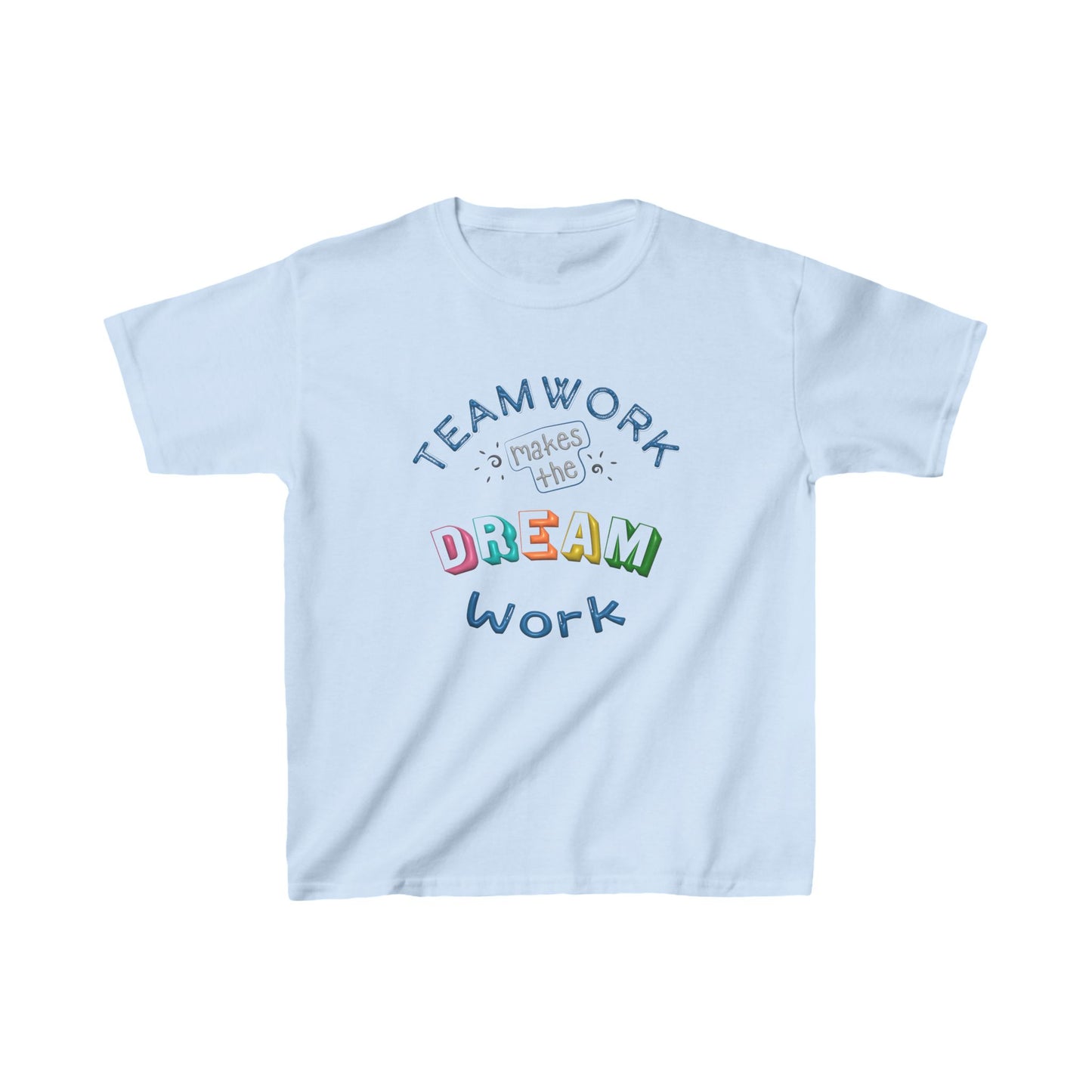 Team Work Makes The Dream Work Kids Heavy Cotton™ Tee