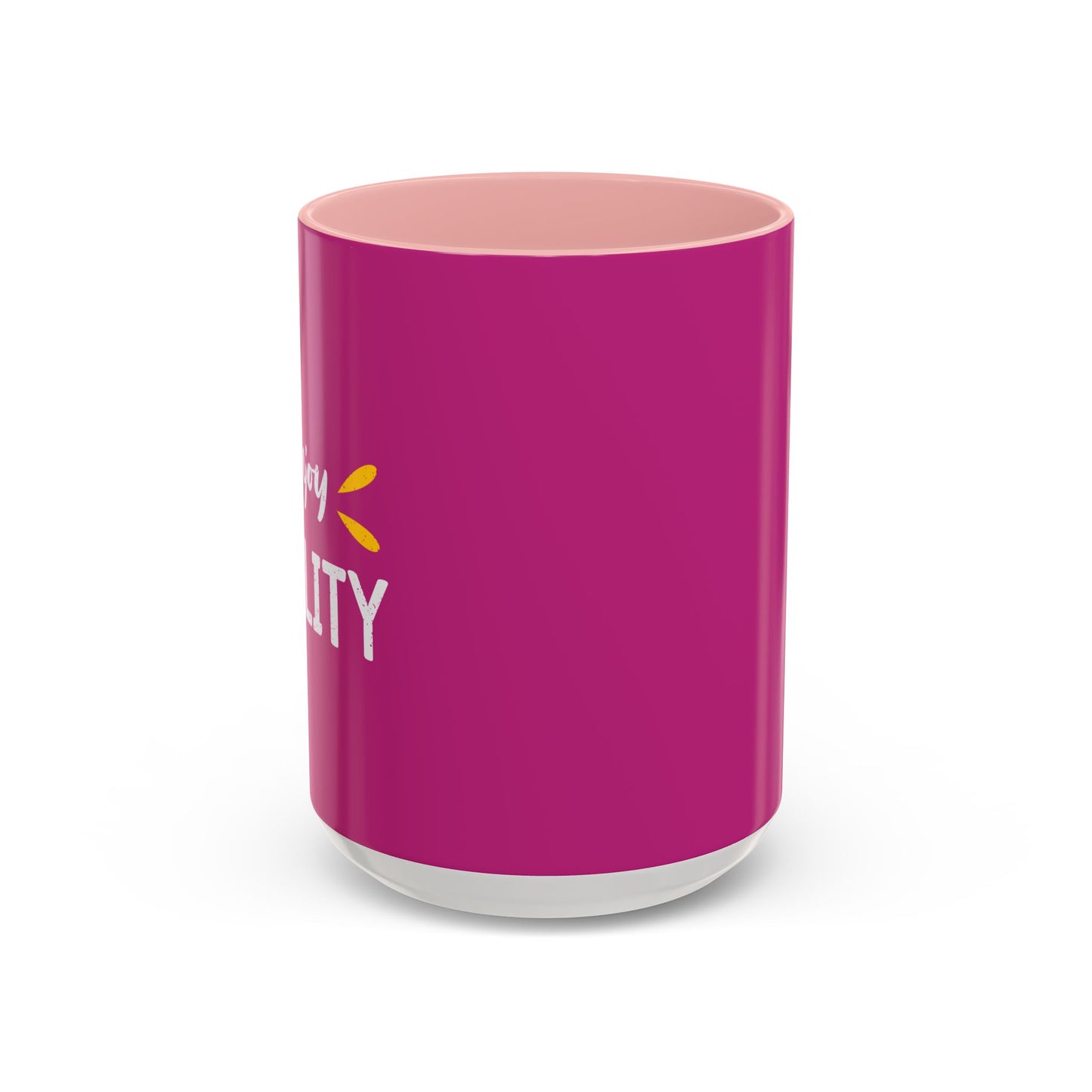 Enjoy Reality Accent Coffee Mug (11, 15oz)