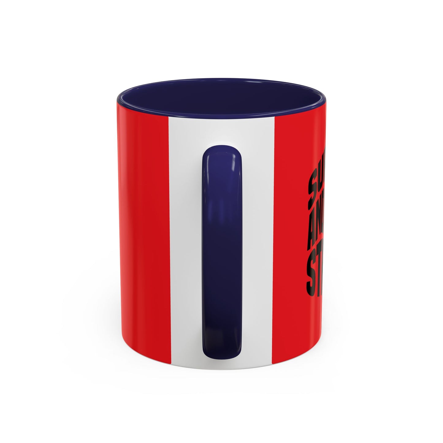 Survive And Keep Strong Accent Coffee Mug (11, 15oz)