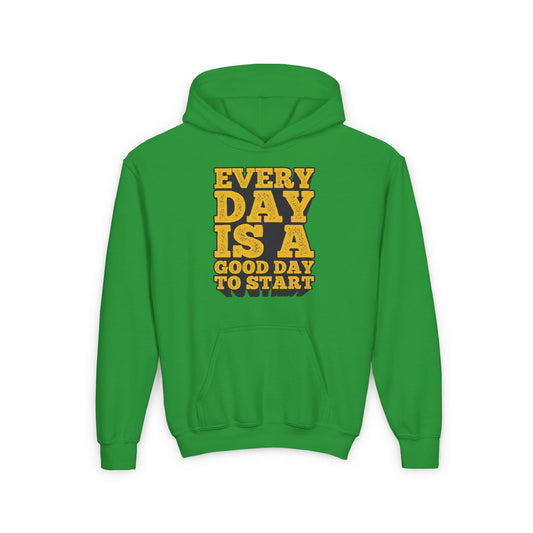 Every Day Is A Good Day To Start Youth Heavy Blend Hooded Sweatshirt