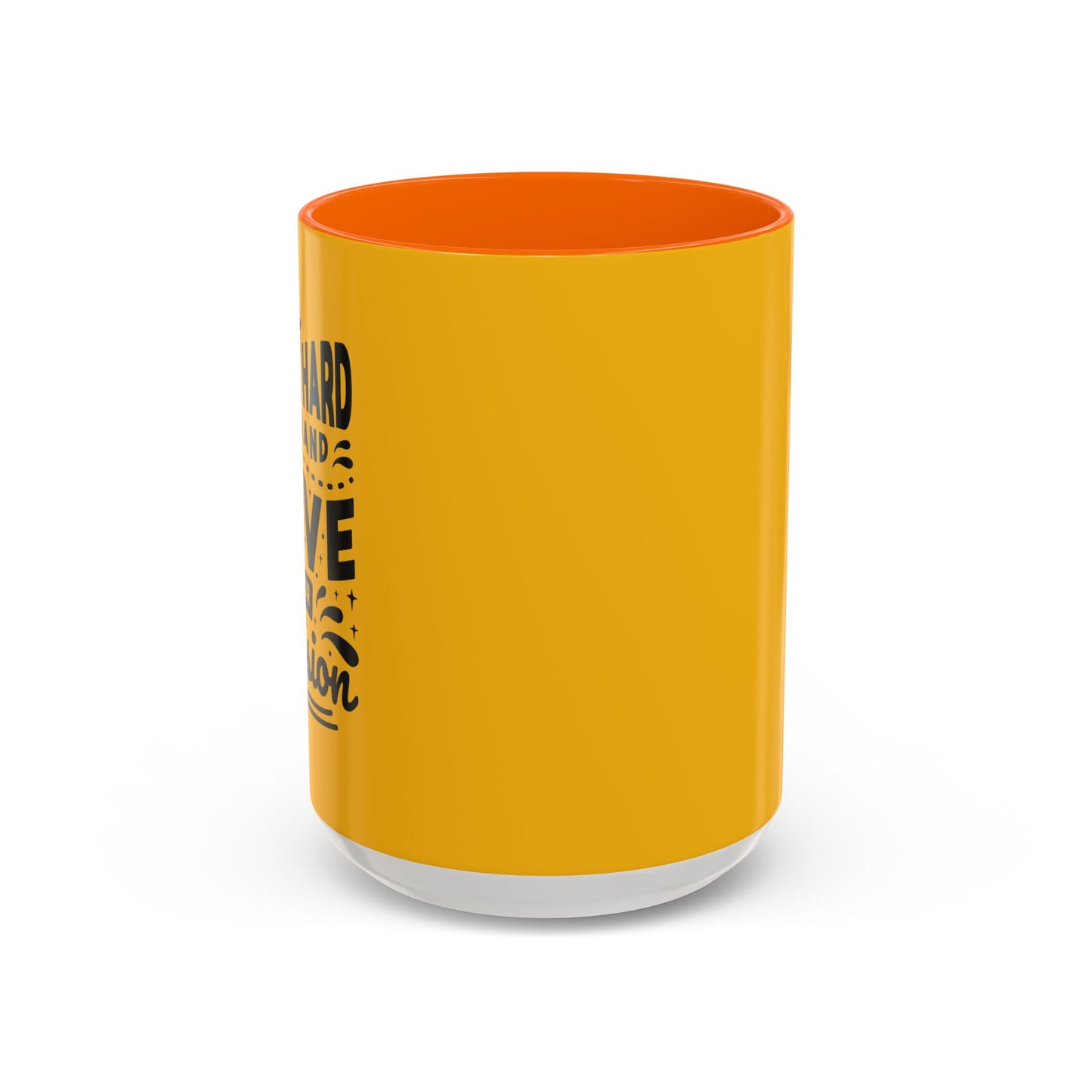 Work Hard And Love Your Passion Accent Coffee Mug (11, 15oz)