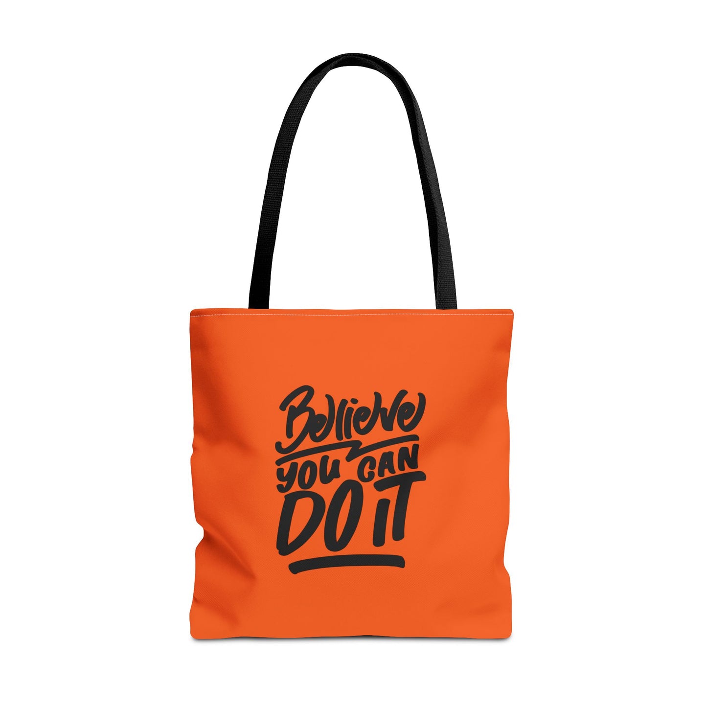 Believe You Can Do It Tote Bag (AOP)