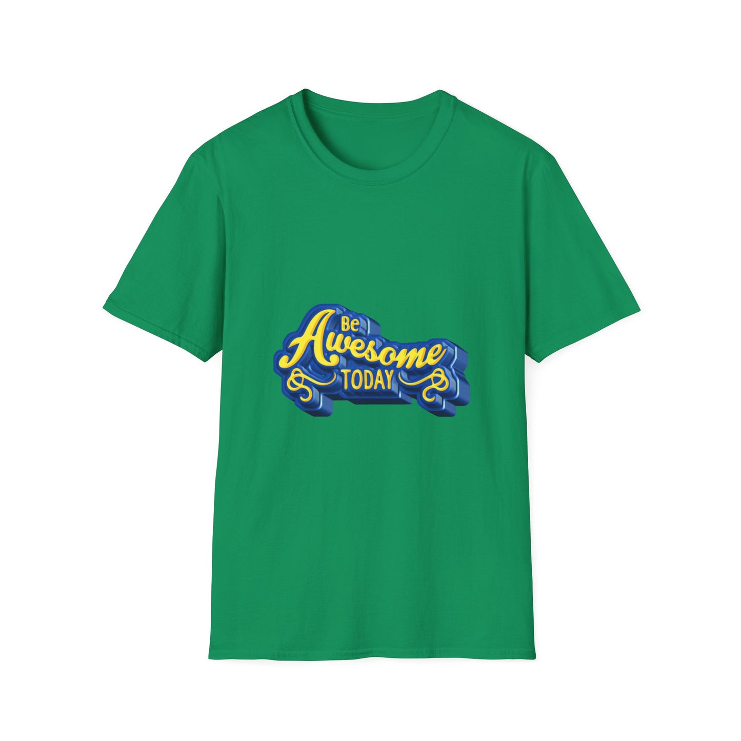 Be Awesome today Unisex Softstyle T-Shirt