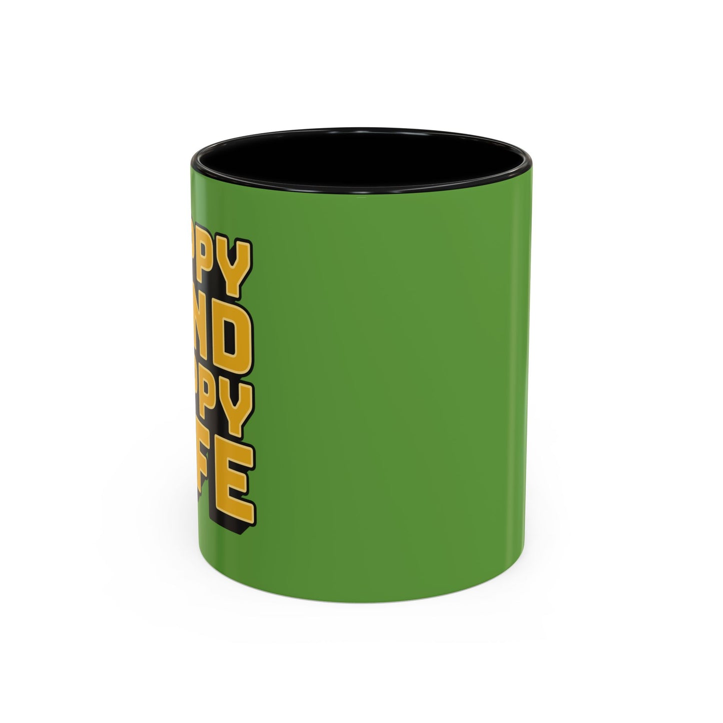 Happy Mind Happy Life Accent Coffee Mug (11, 15oz)