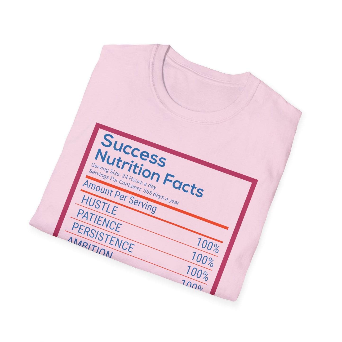 Success Nutrition Facts Unisex Softstyle T-Shirt