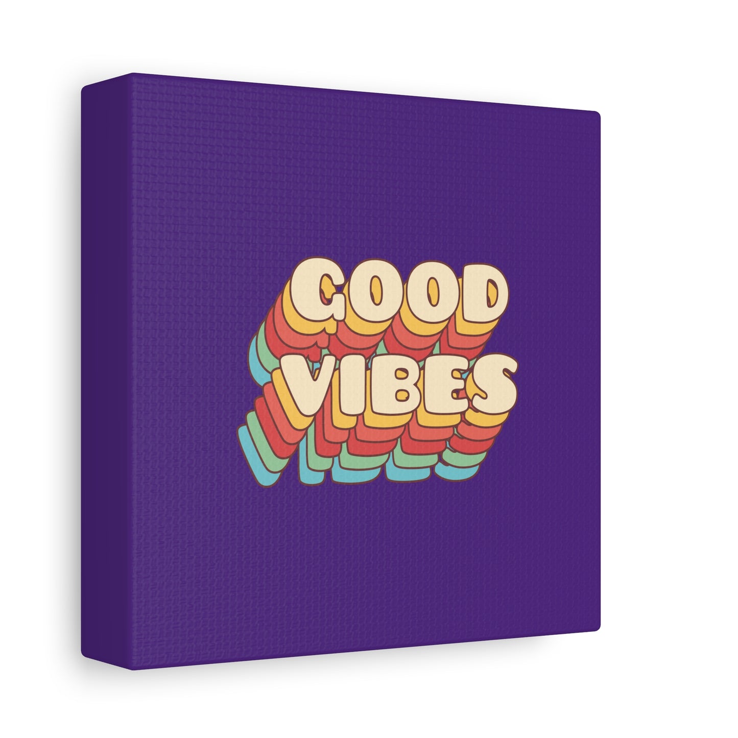 Good Vibes Matte Canvas, Stretched, 1.25"