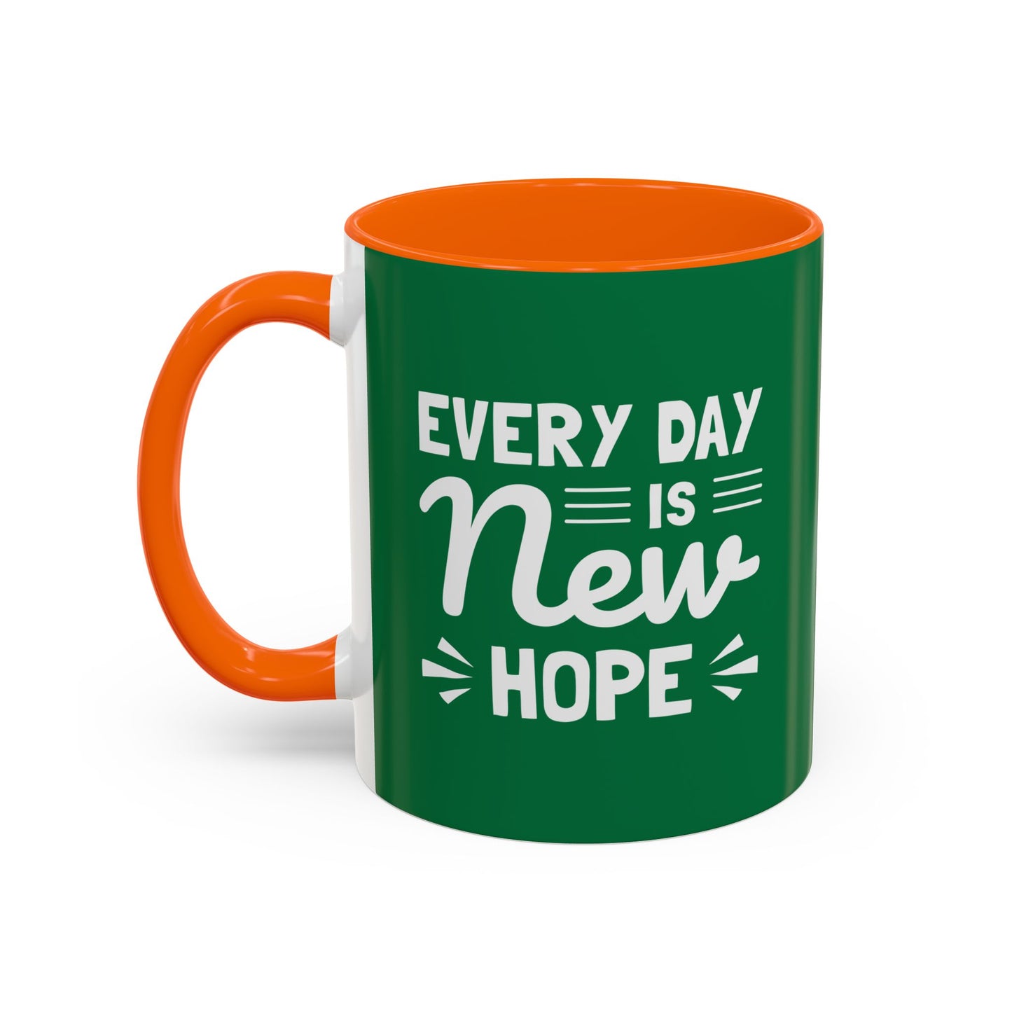 Everyday Is New Hope Accent Coffee Mug (11, 15oz)