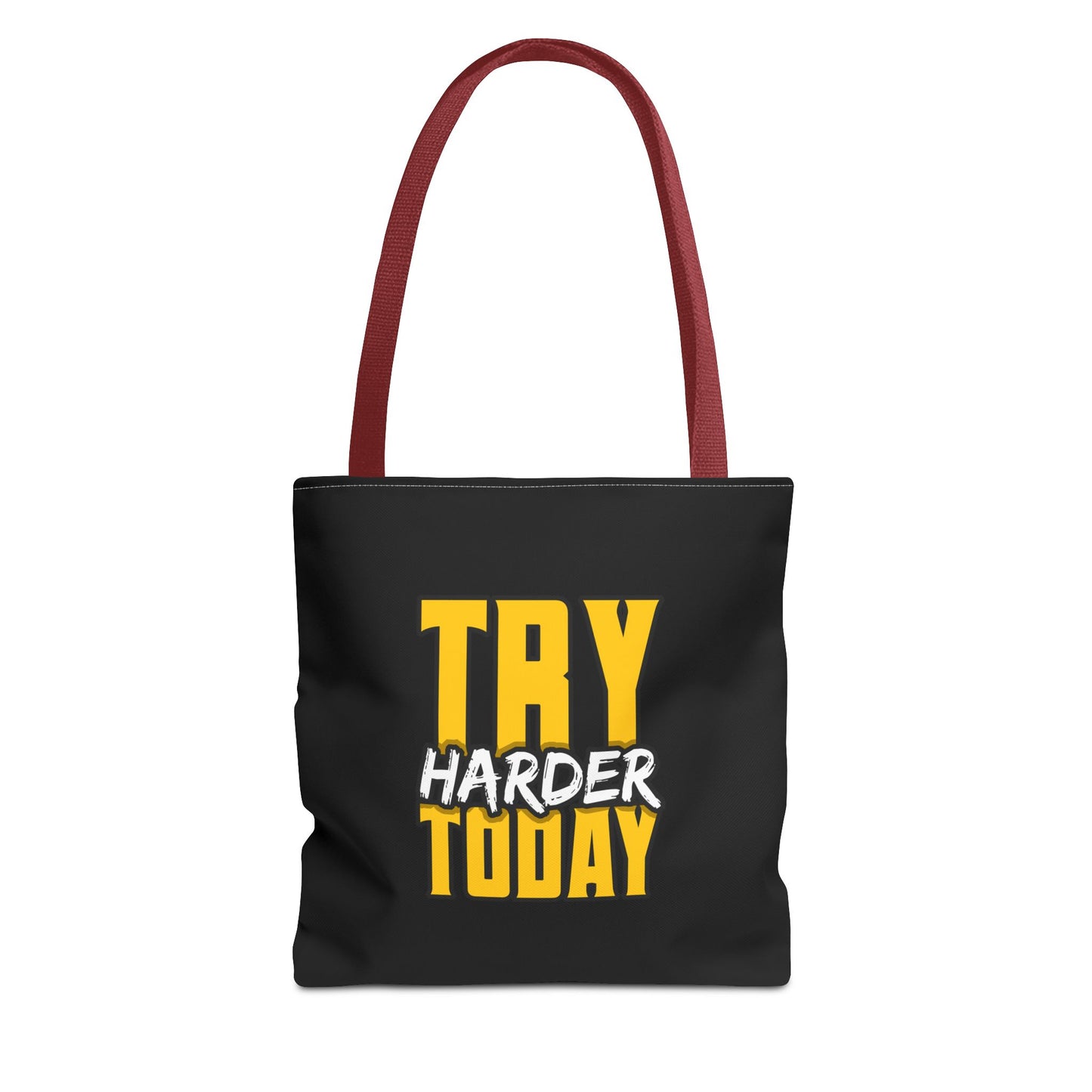 Try Harder Today Tote Bag (AOP)