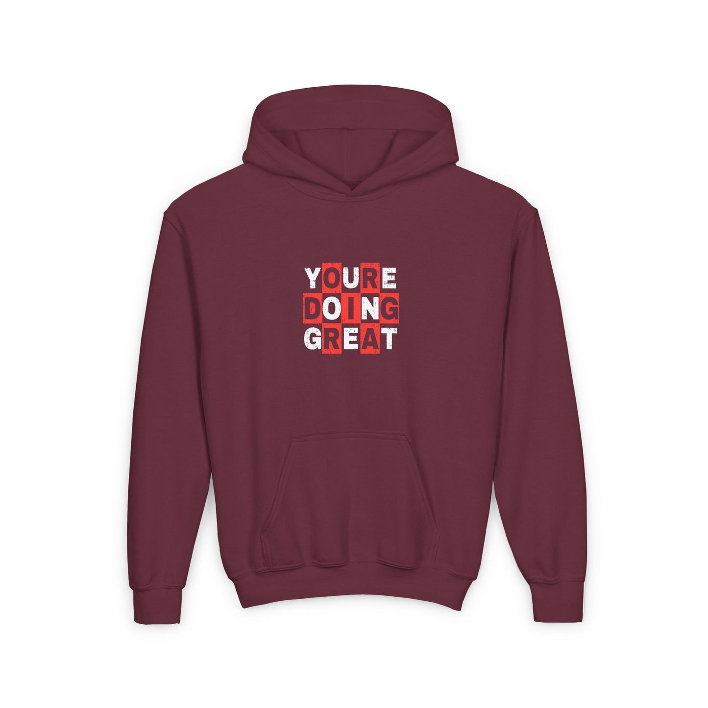 Youre Doing Great Youth Heavy Blend Hooded Sweatshirt